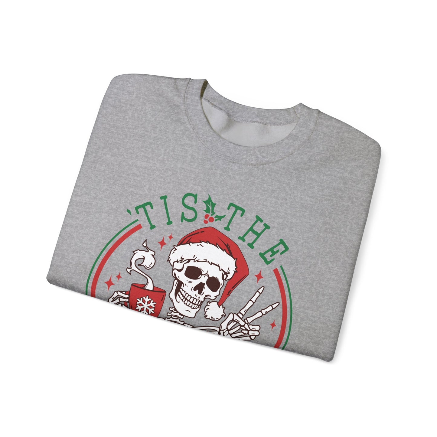 Tis the Season - Crewneck Sweatshirt
