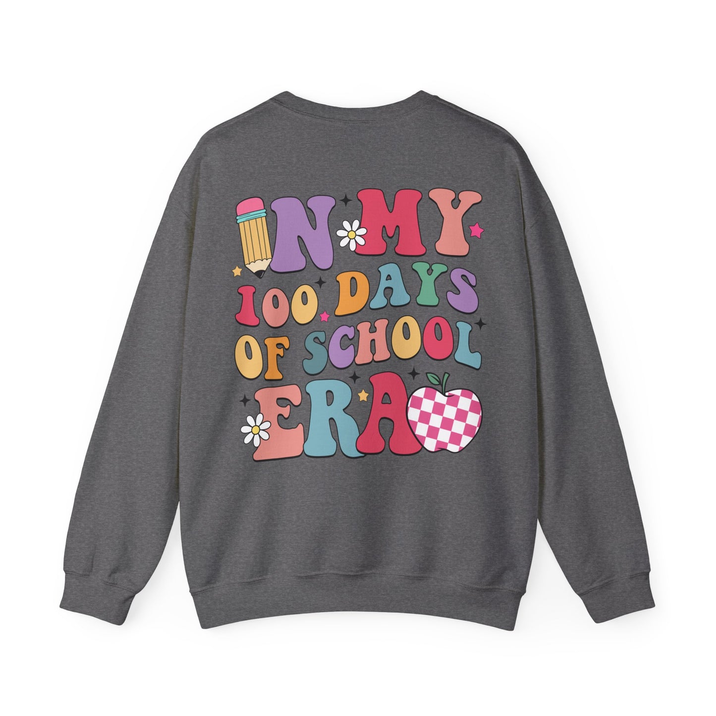In My 100 Day of School ERA - Crewneck Sweatshirt