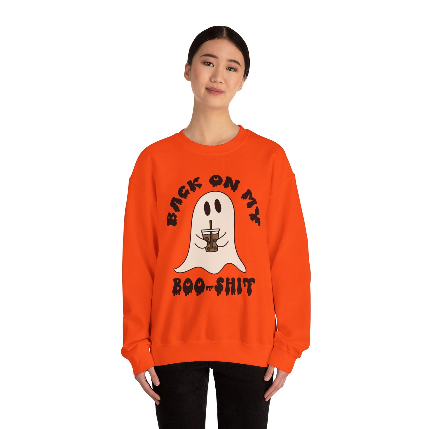 Back on my Boo Shit - Crewneck Sweatshirt