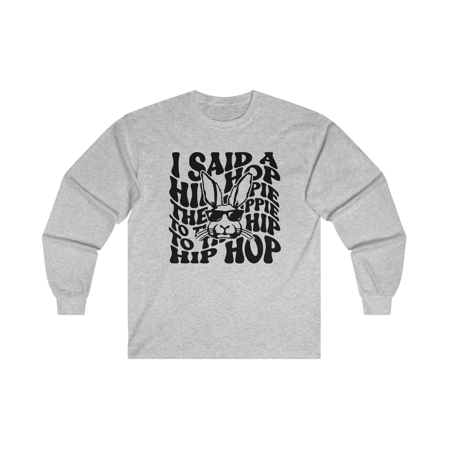Hippie Hop - Unisex Ultra Cotton Long Sleeve Tee