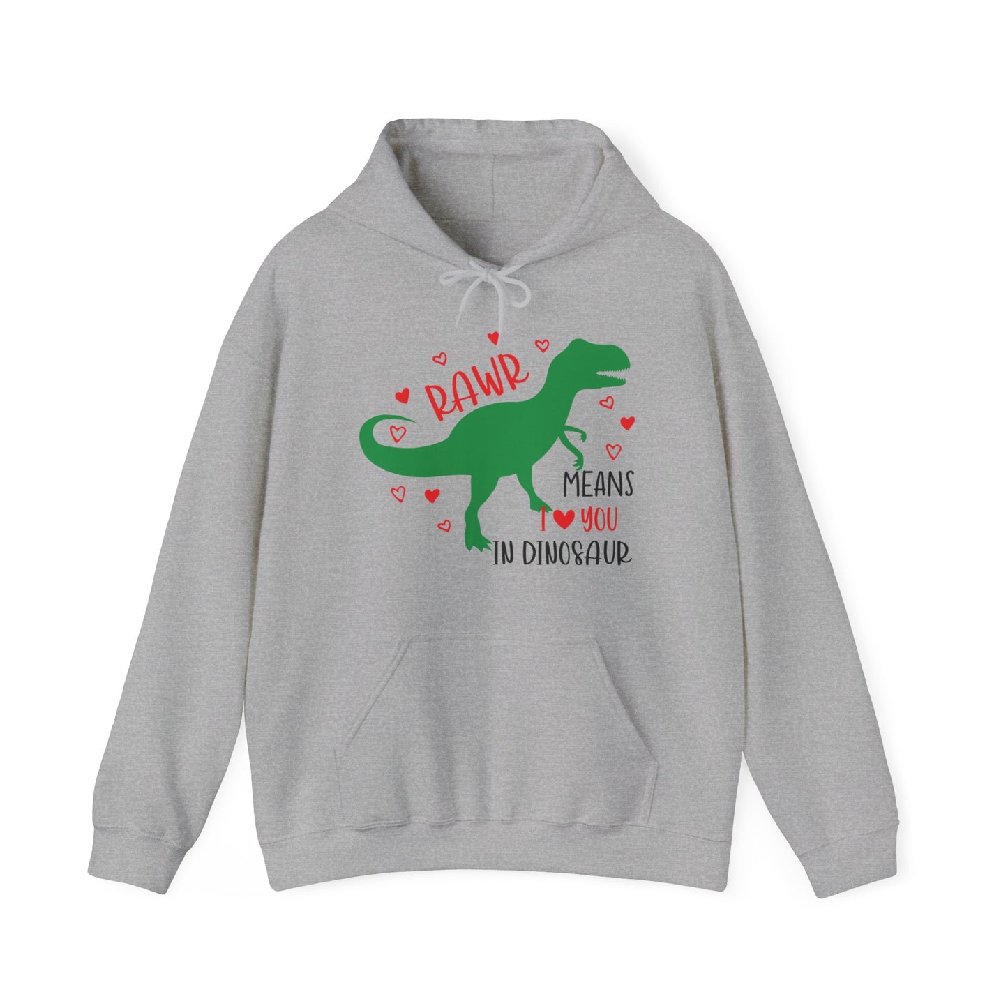 RawR - I love you - Hooded Sweatshirt