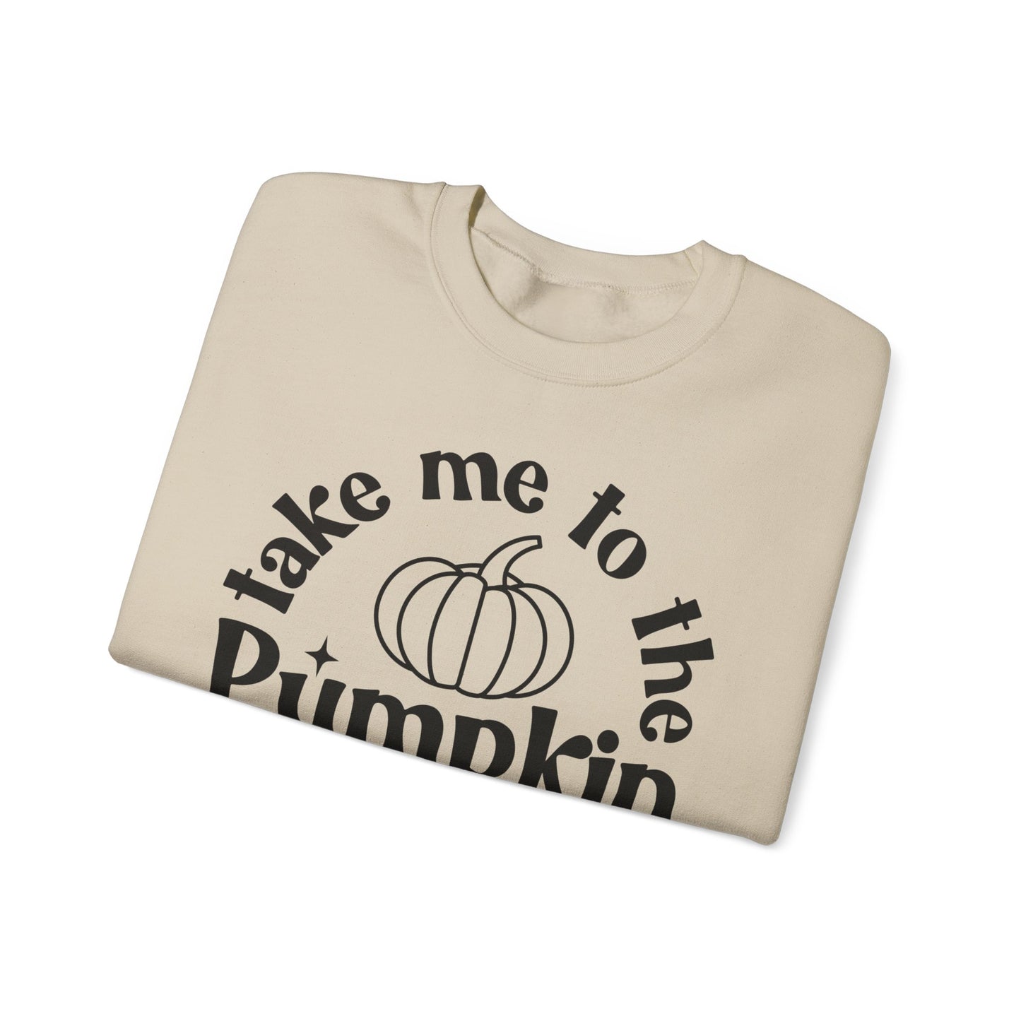 Take Me to the Pumpkin Patch - Crewneck Sweatshirt