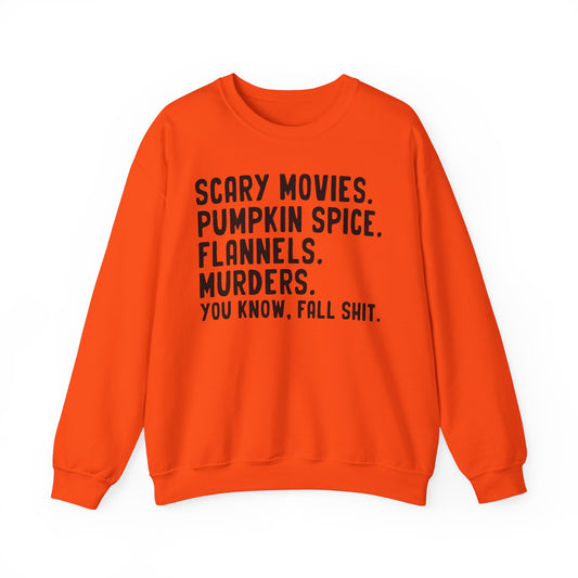 You Know Fall S#!+ - Crewneck Sweatshirt