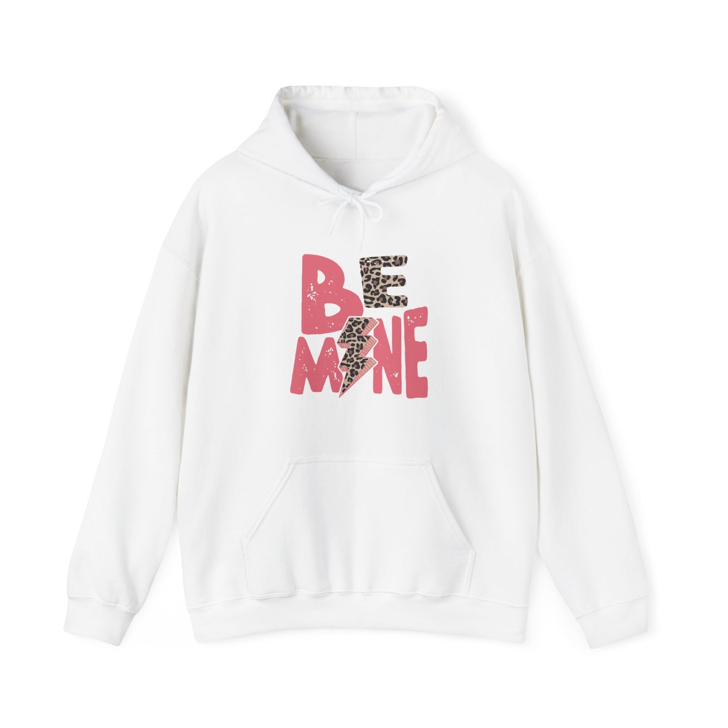 Be Mine - Hooded Sweatshirt