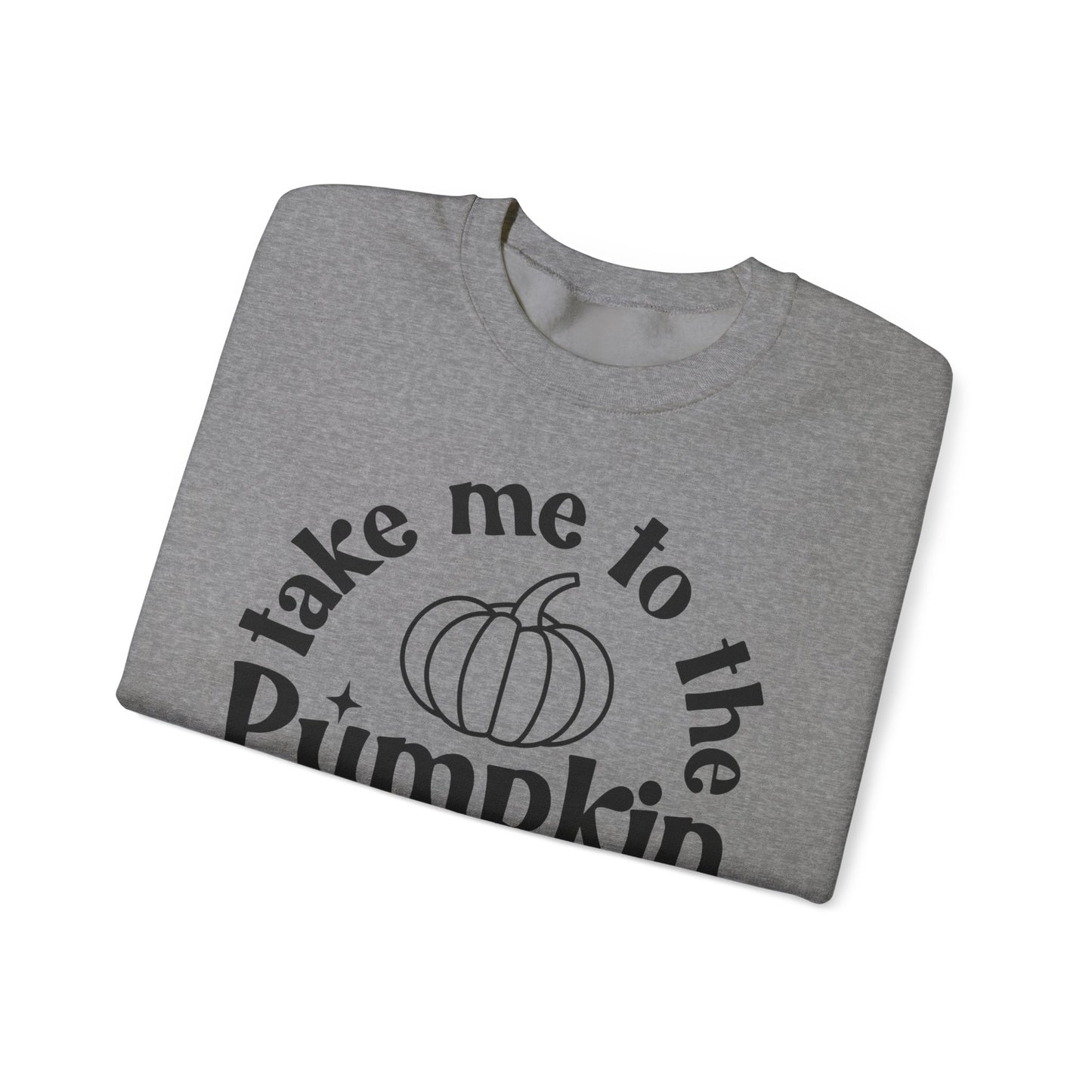 Take Me to the Pumpkin Patch - Crewneck Sweatshirt