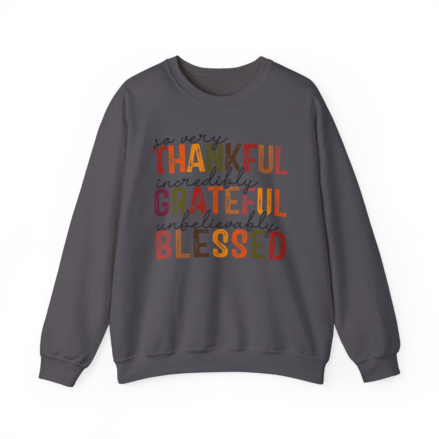 Thankful Grateful Blessed - Crewneck Sweatshirt
