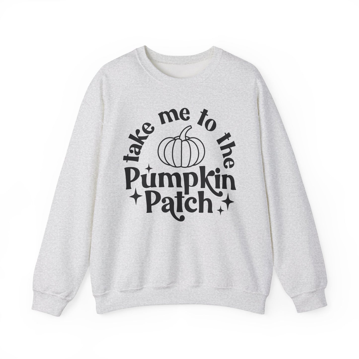 Take Me to the Pumpkin Patch - Crewneck Sweatshirt