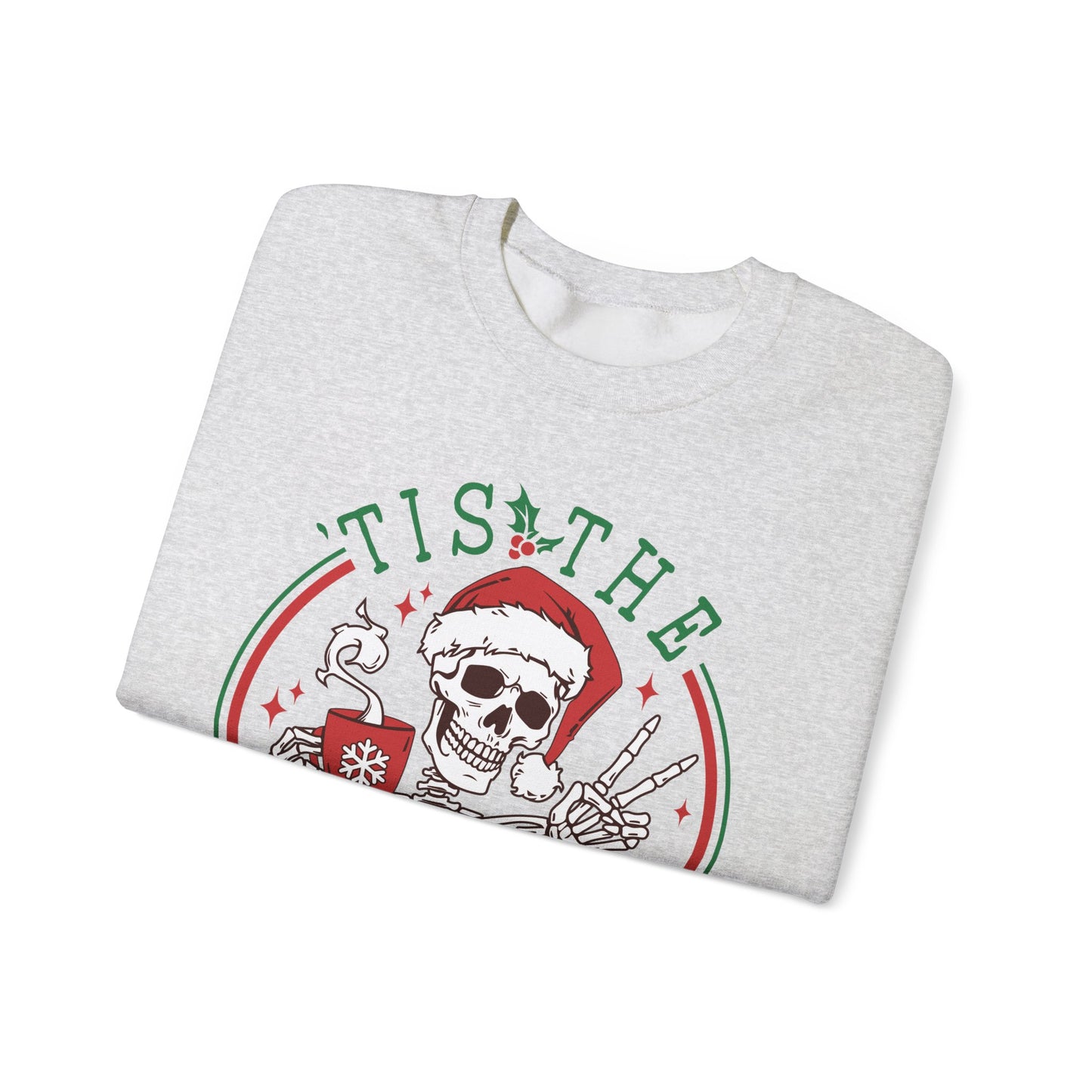 Tis the Season - Crewneck Sweatshirt
