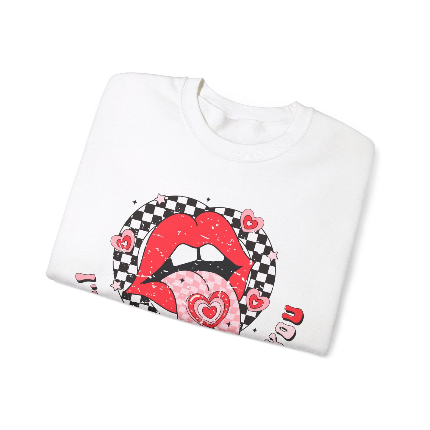 I'm a Sucker for You - Crewneck Sweatshirt