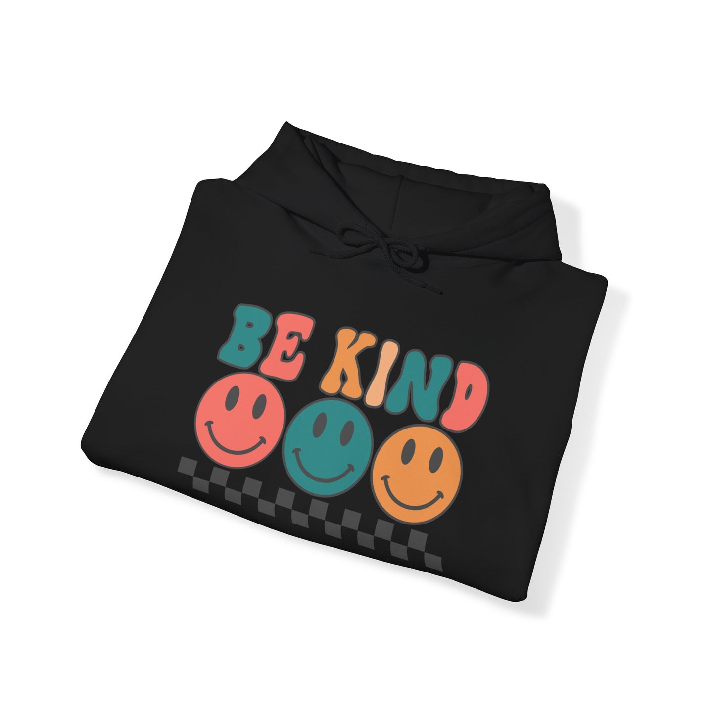 Be KIND - Hooded Sweatshirt