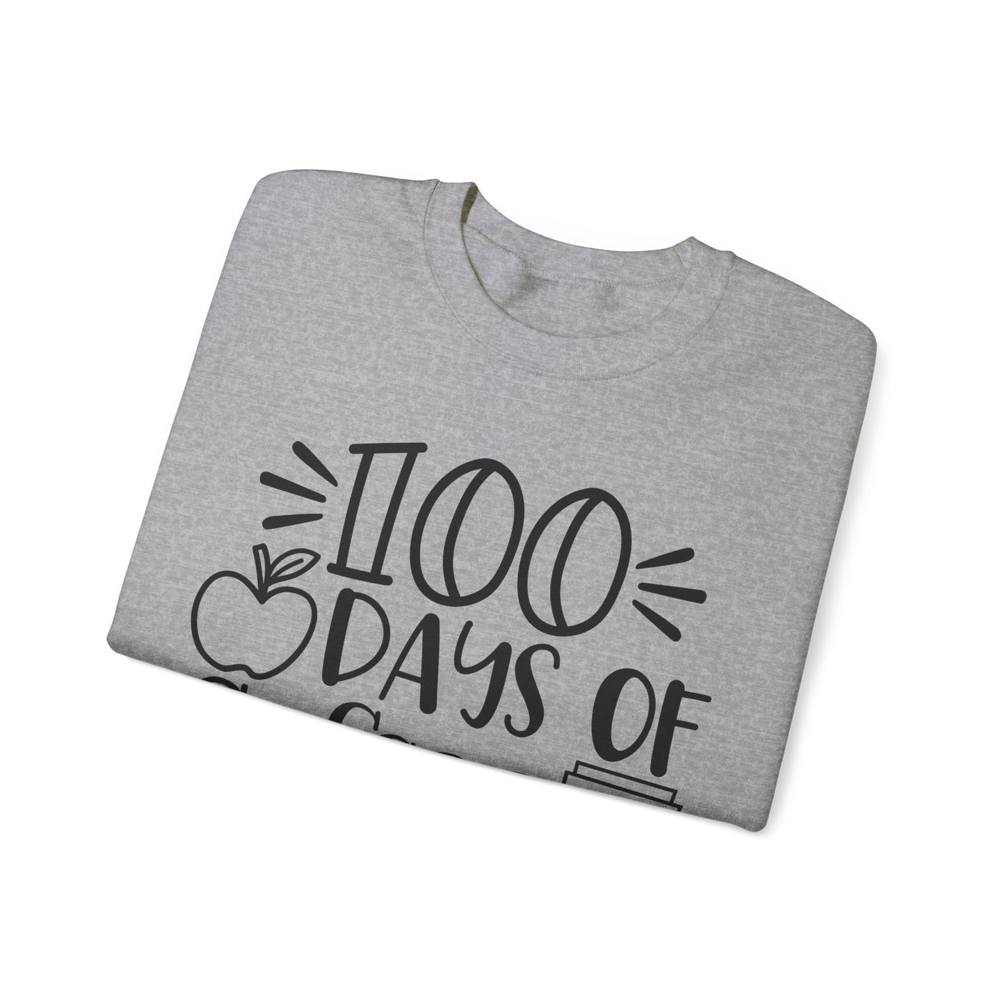100 Days of Coffee & Chaos - Crewneck Sweatshirt