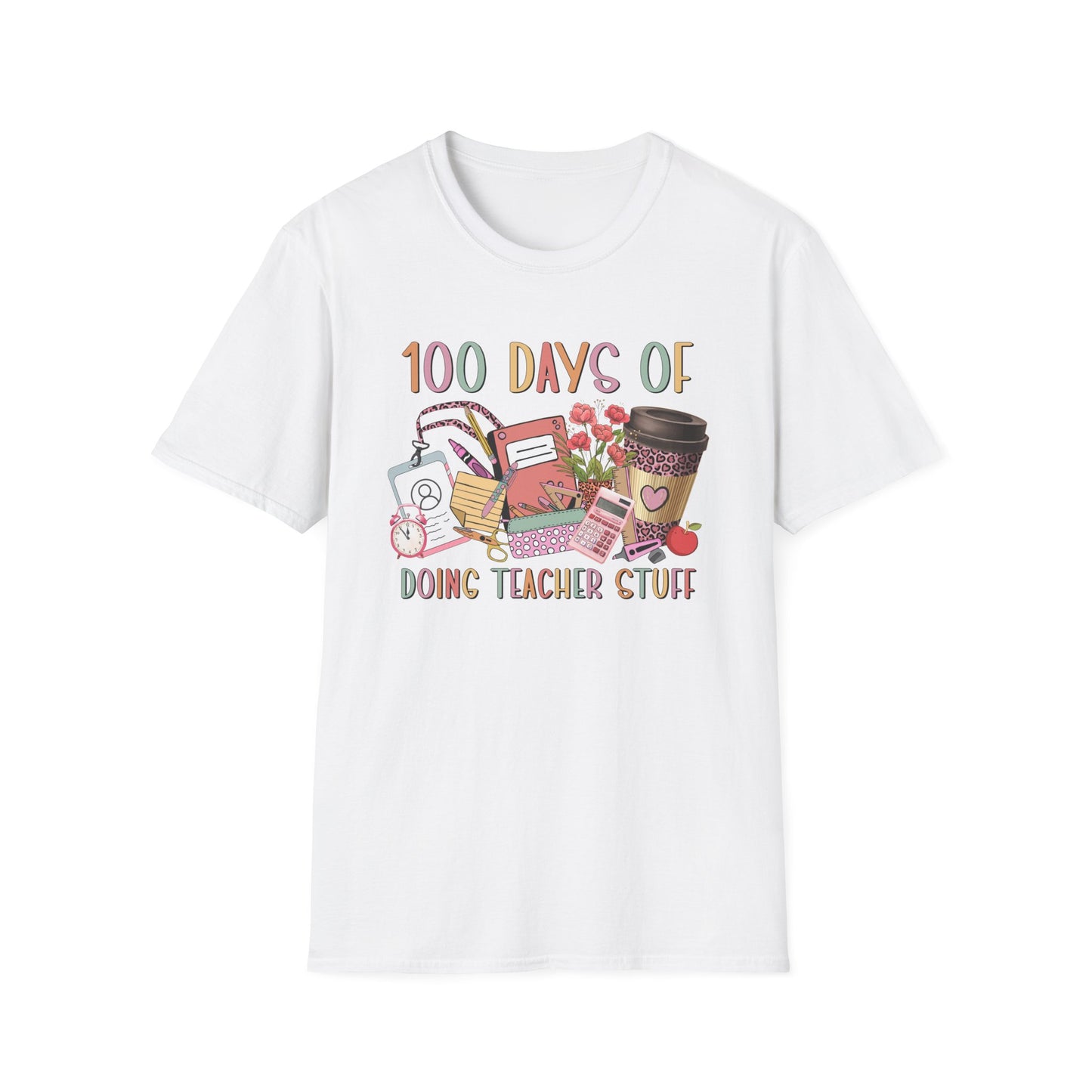 100 Days of Doing Teacher Stuff - Unisex Softstyle T-Shirt