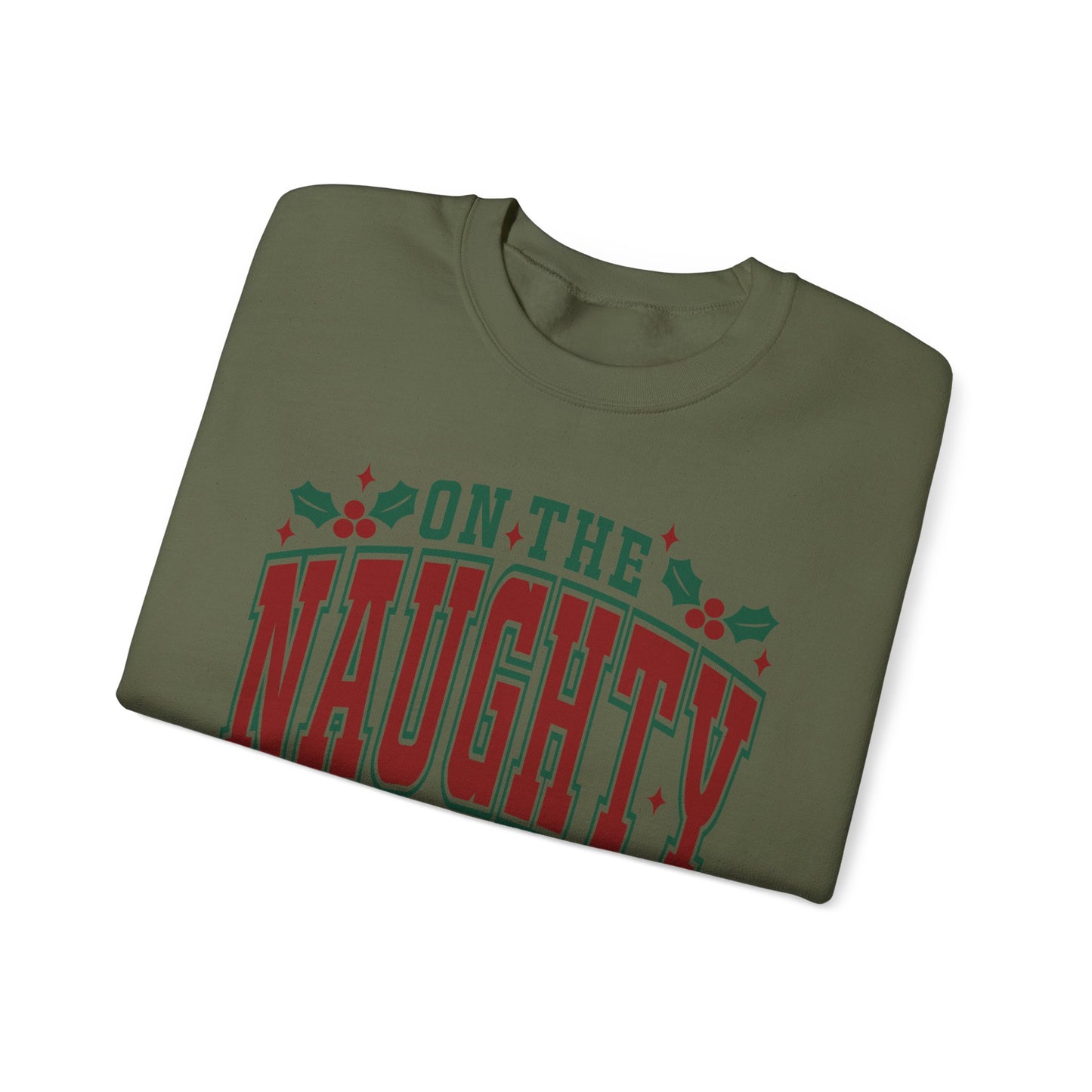 On the Naughty List - Crewneck Sweatshirt