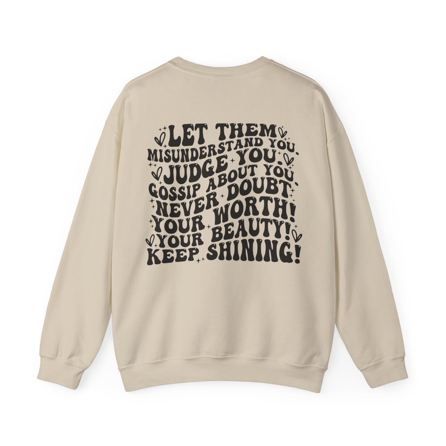Let Them - Crewneck Sweatshirt
