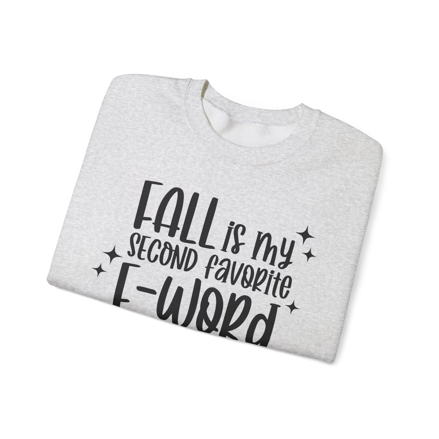 Favorite F Word - Crewneck Sweatshirt