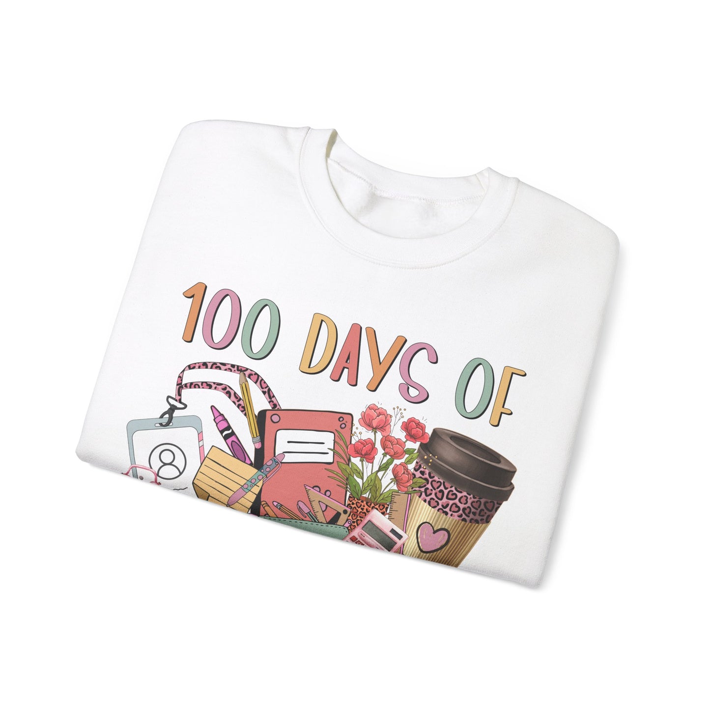 100 Days of Doing Teacher Stuff - Crewneck Sweatshirt