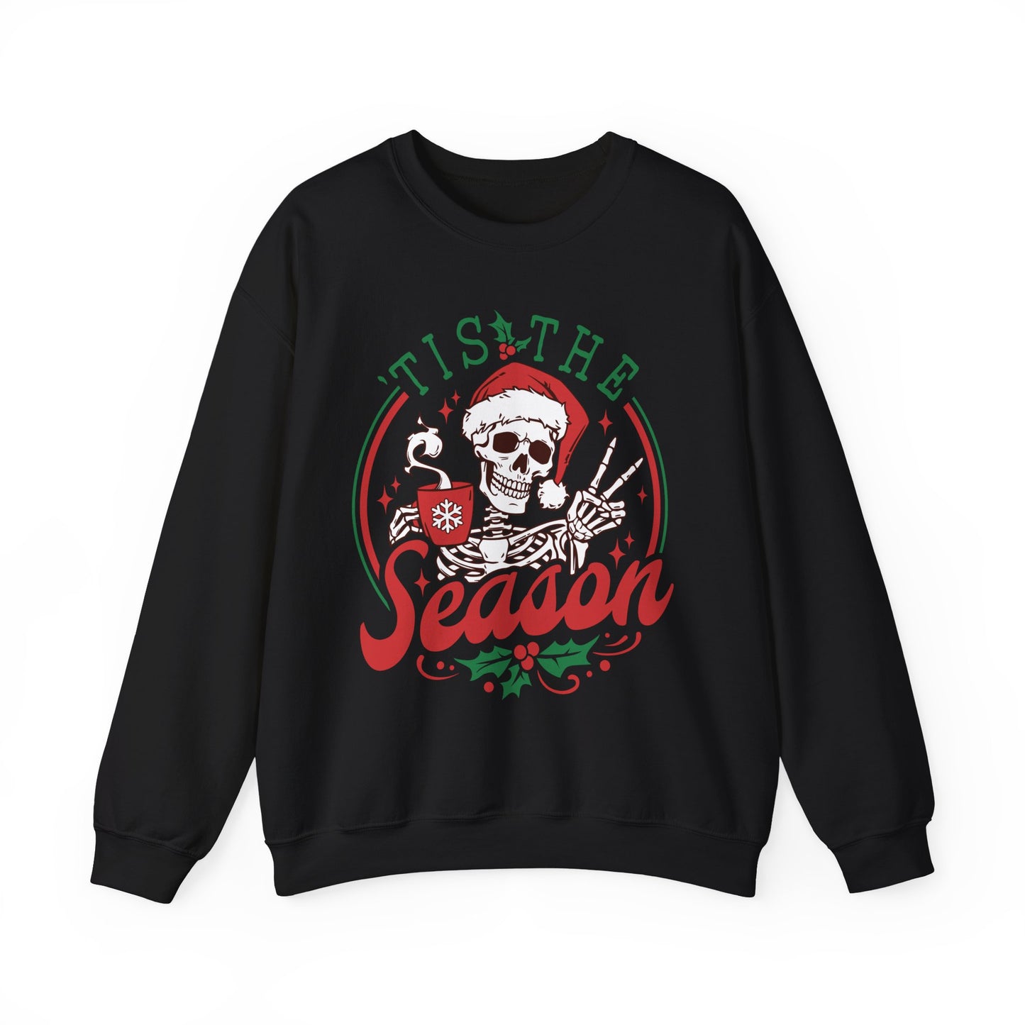Tis the Season - Crewneck Sweatshirt