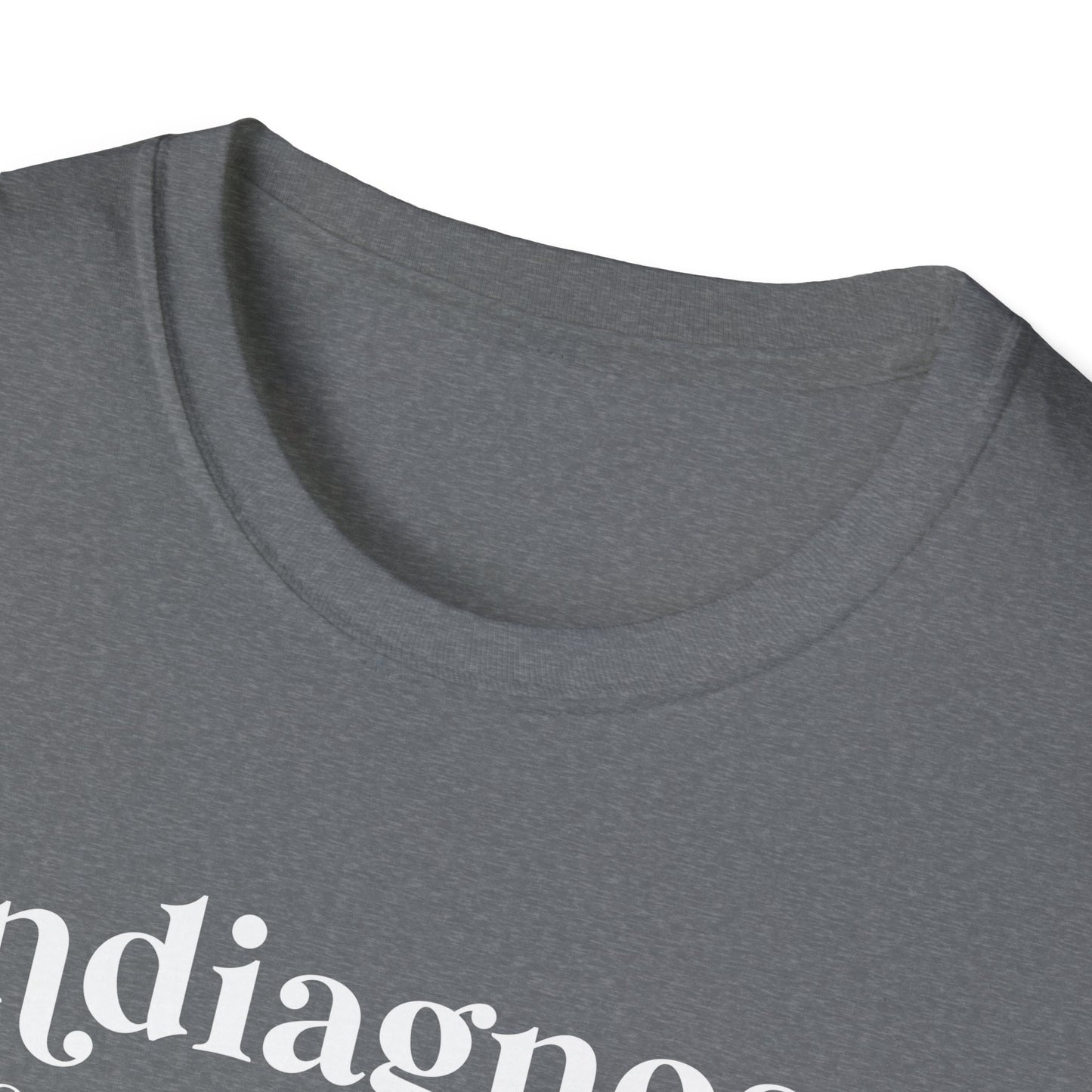 Undiagnosed Unisex Softstyle T-Shirt