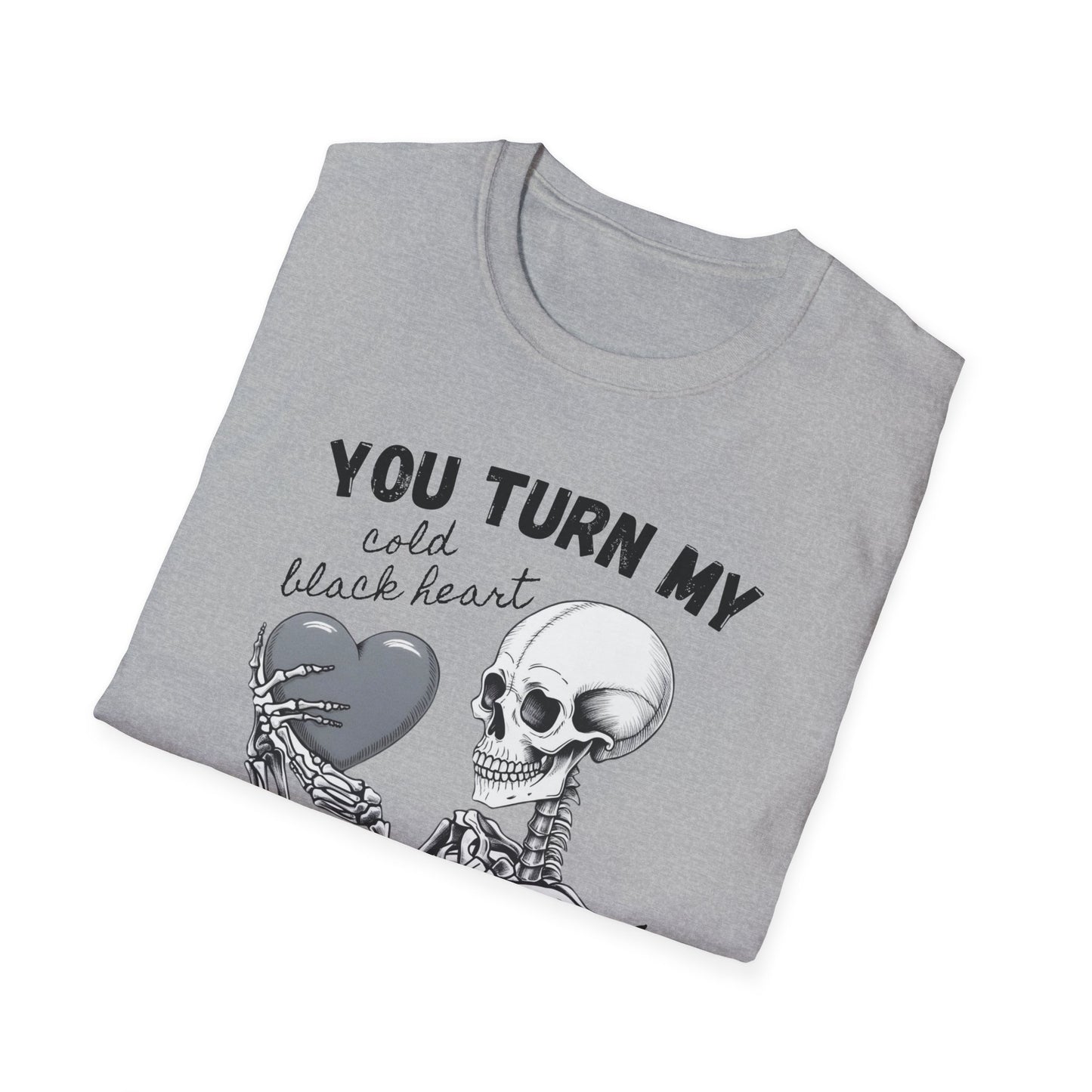 You Turn My Heart - Unisex Softstyle T-Shirt