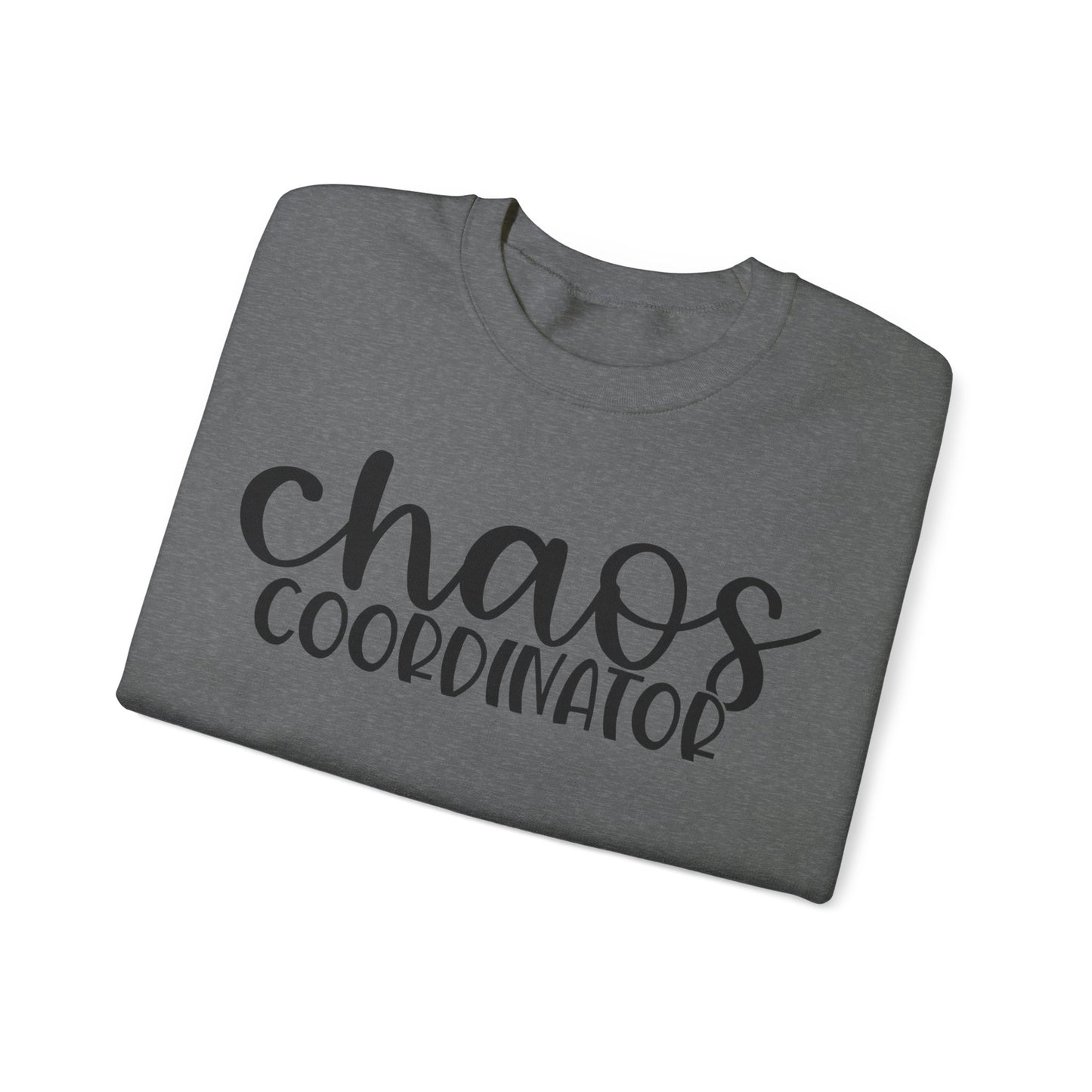 Chaos Coordinator - Crewneck Sweatshirt