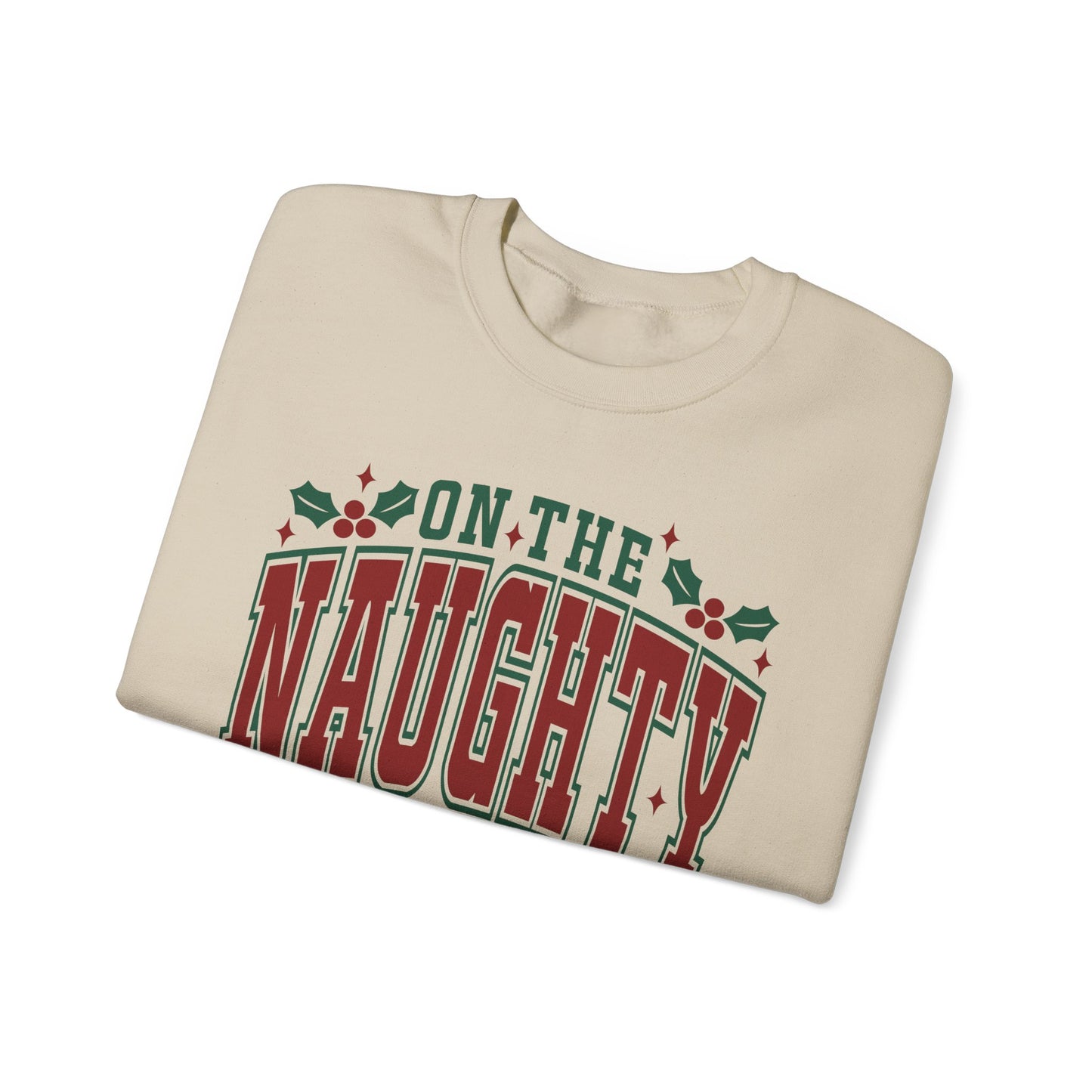 On the Naughty List - Crewneck Sweatshirt