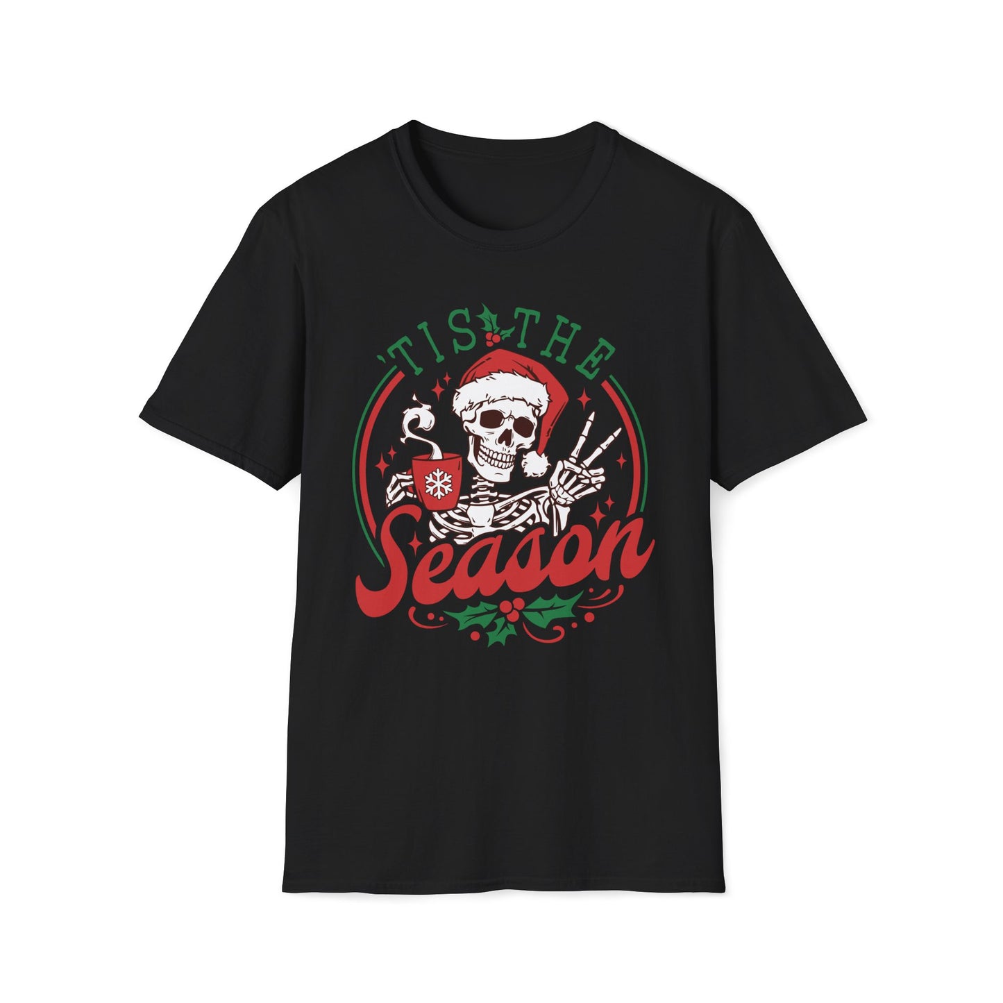Tis the Season - Unisex Softstyle T-Shirt