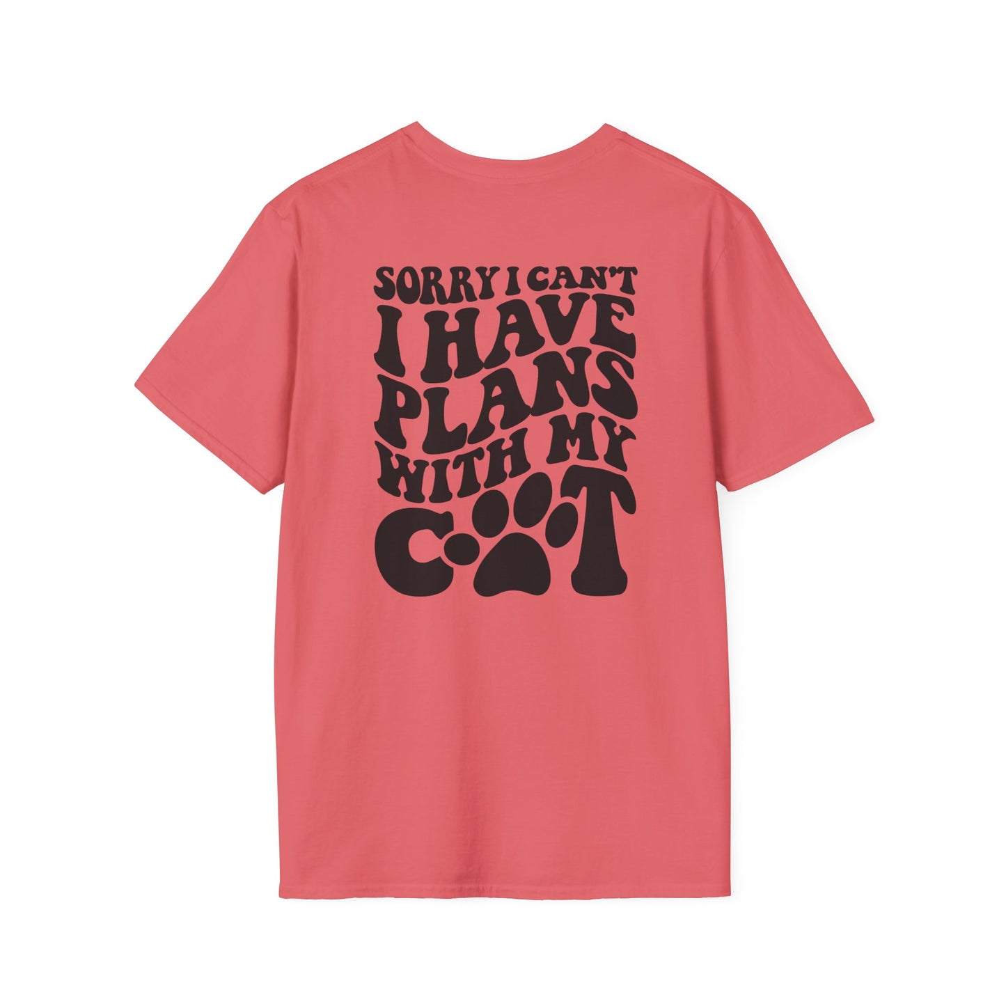 I have plans with my Cat - Unisex Softstyle T-Shirt