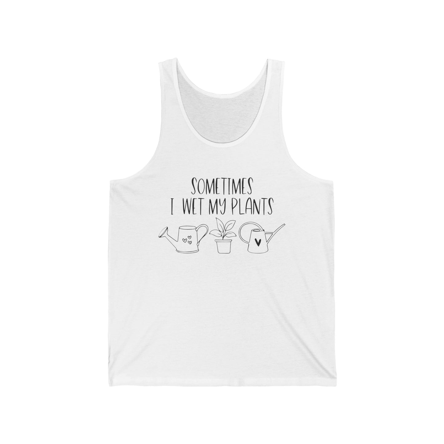 Funny Plant Lover Tank Top - 'Sometimes I Wet My Plants' Unisex Jersey Tank