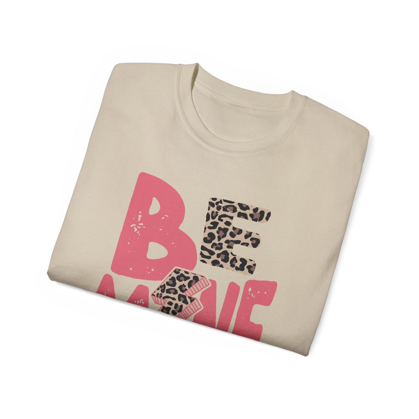 Be Mine - Unisex Ultra Cotton Tee