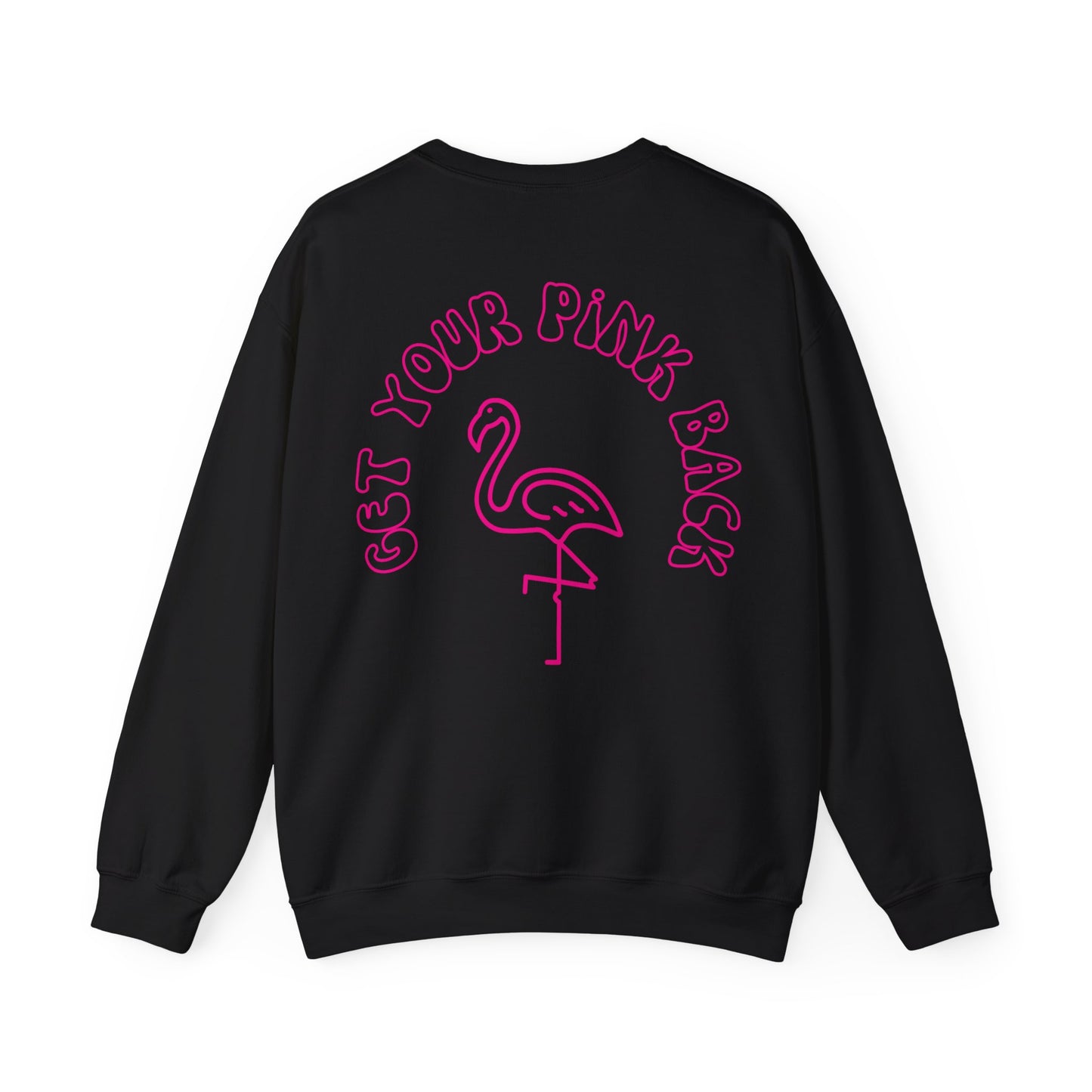 Get Your Pink Back - Crewneck Sweatshirt