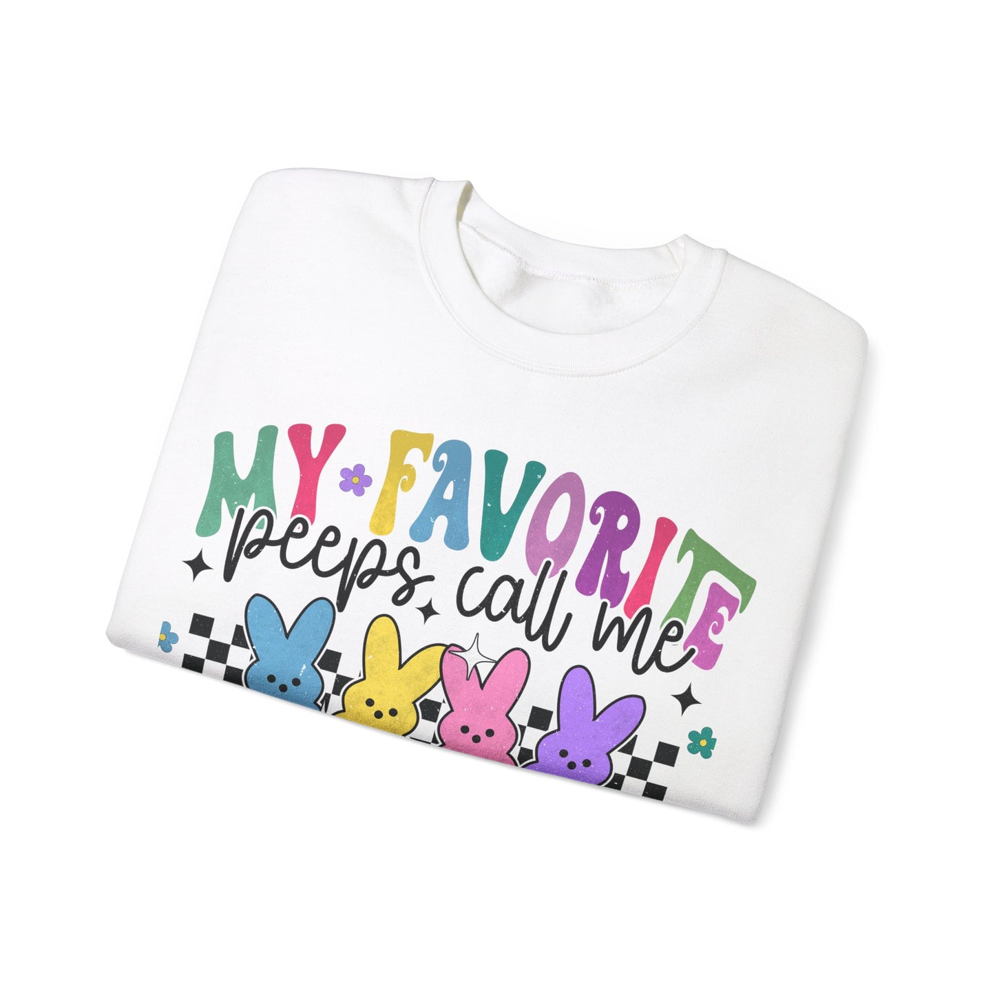 My Favorite Peeps - MOM - Crewneck Sweatshirt
