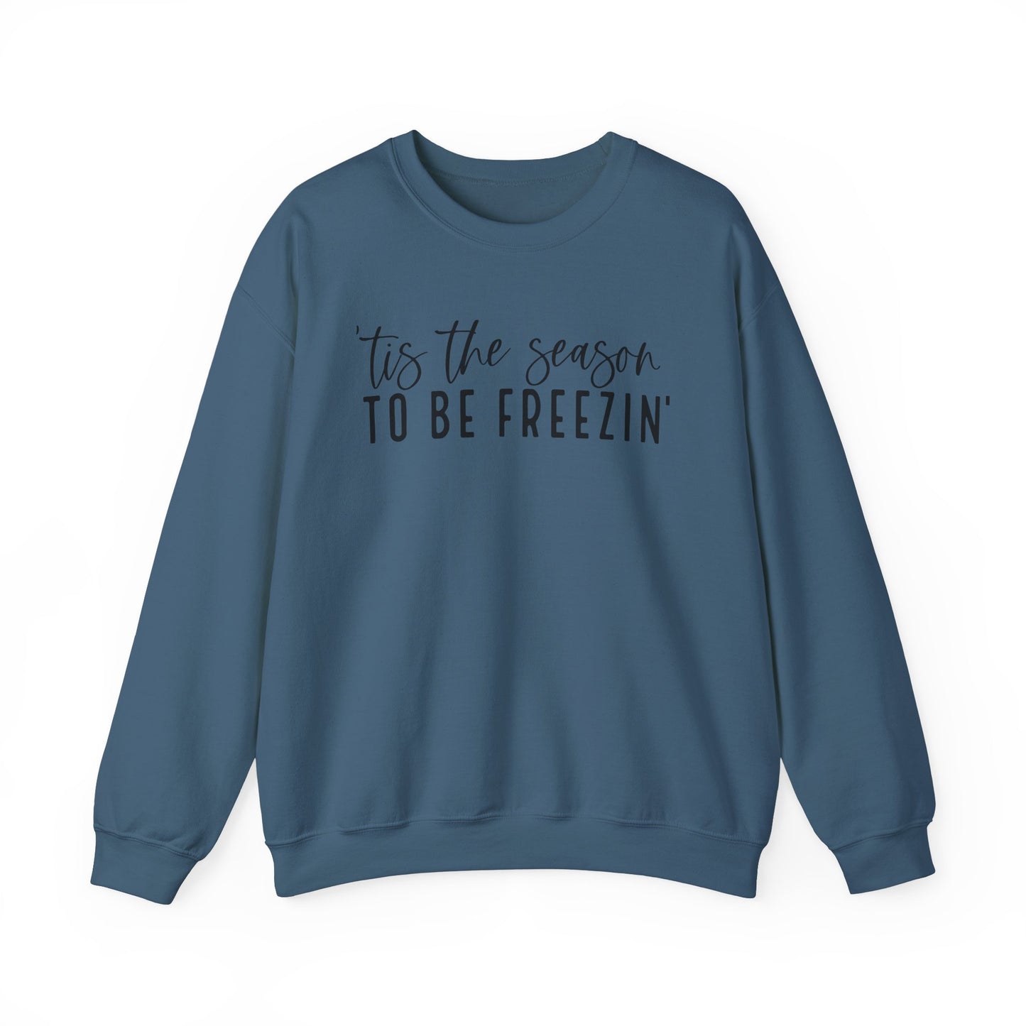 Tis the Season - Crewneck Sweatshirt