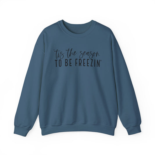Tis the Season - Crewneck Sweatshirt