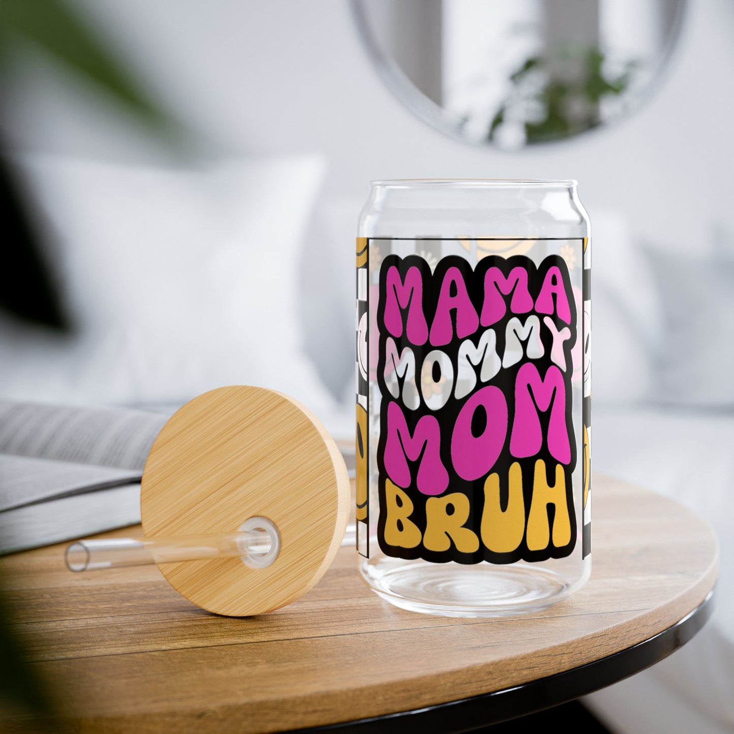 Mama Mom Mommy Bruh Sipper Glass, 16oz