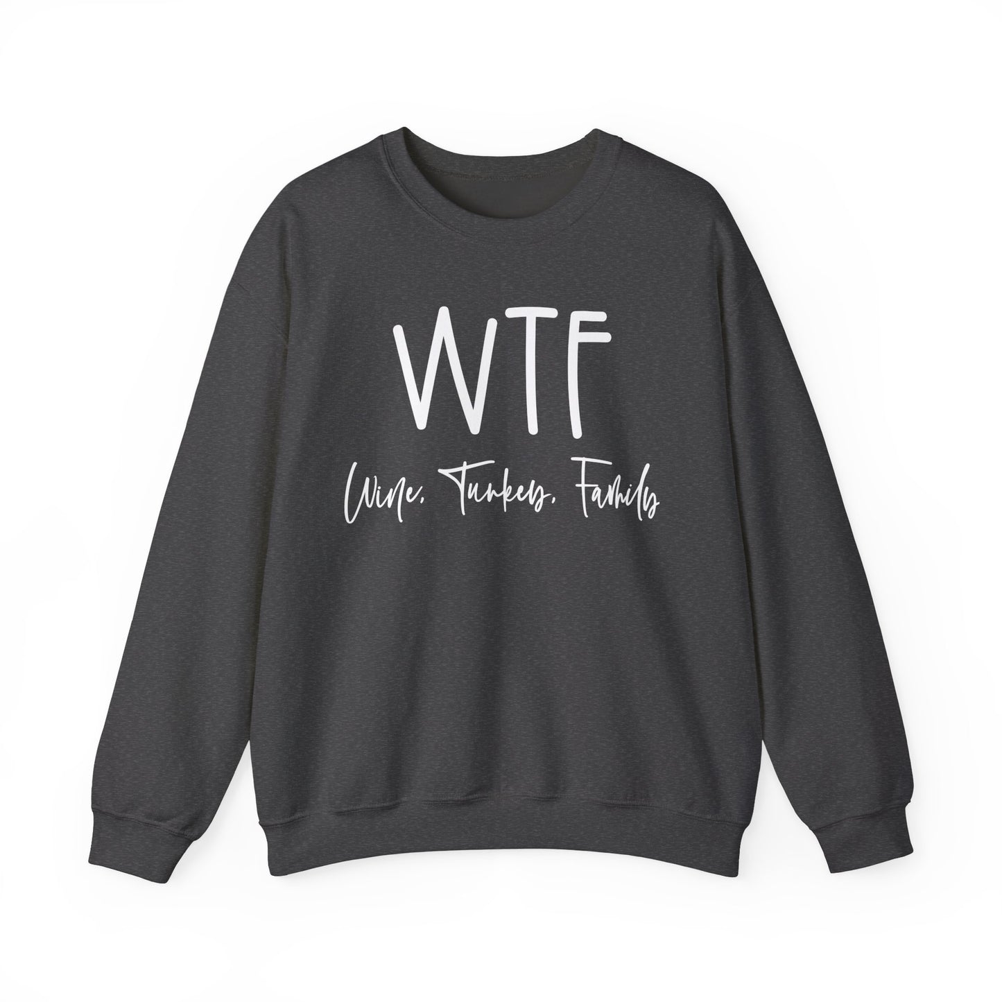 WTF - Crewneck Sweatshirt