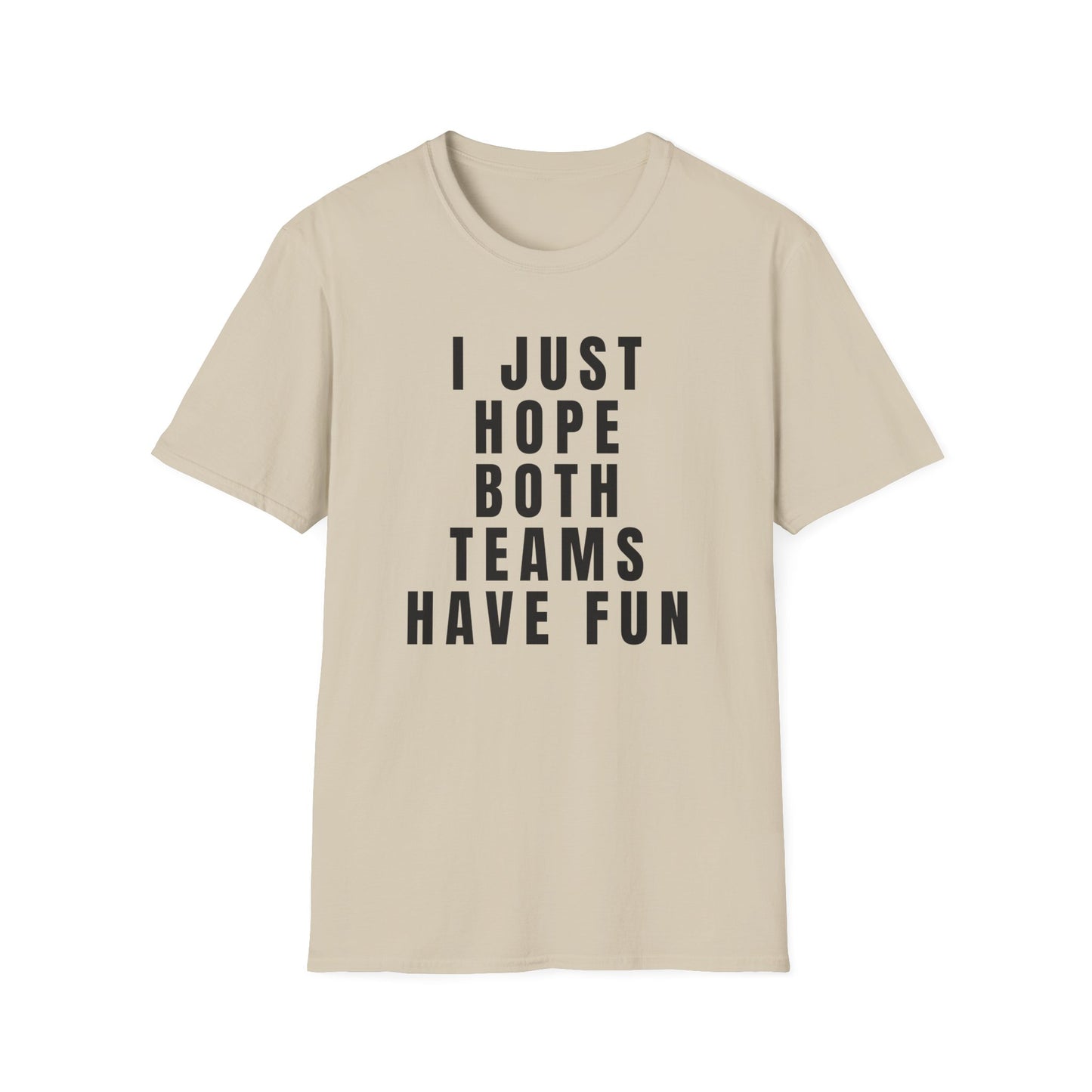 Have Fun - Unisex Softstyle T-Shirt