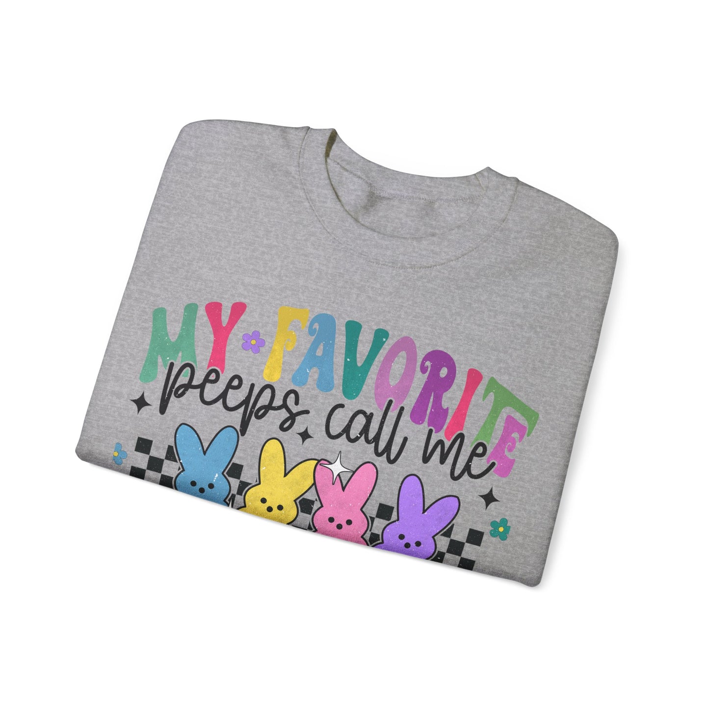 My Favorite Peeps - MOM - Crewneck Sweatshirt