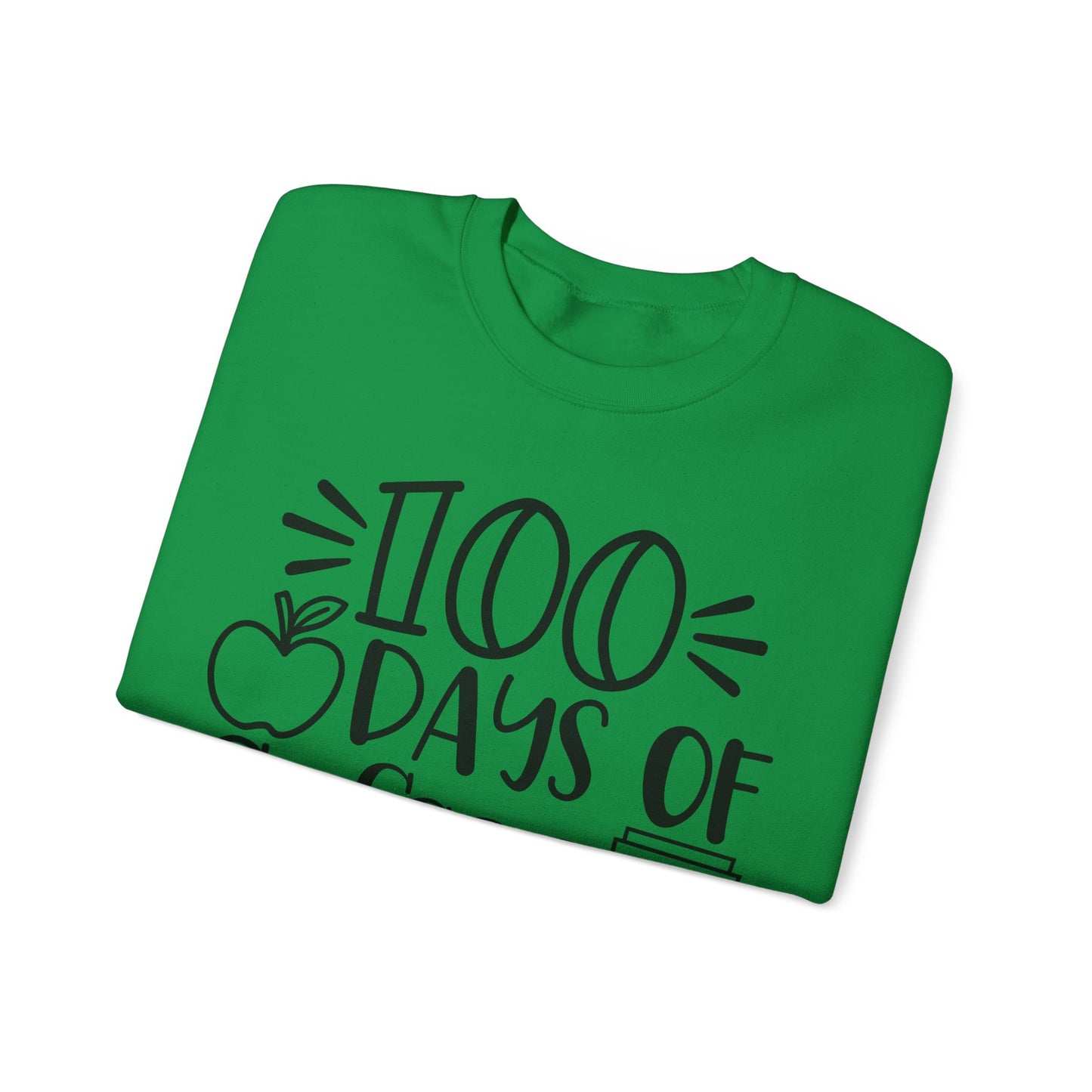 100 Days of Coffee & Chaos - Crewneck Sweatshirt