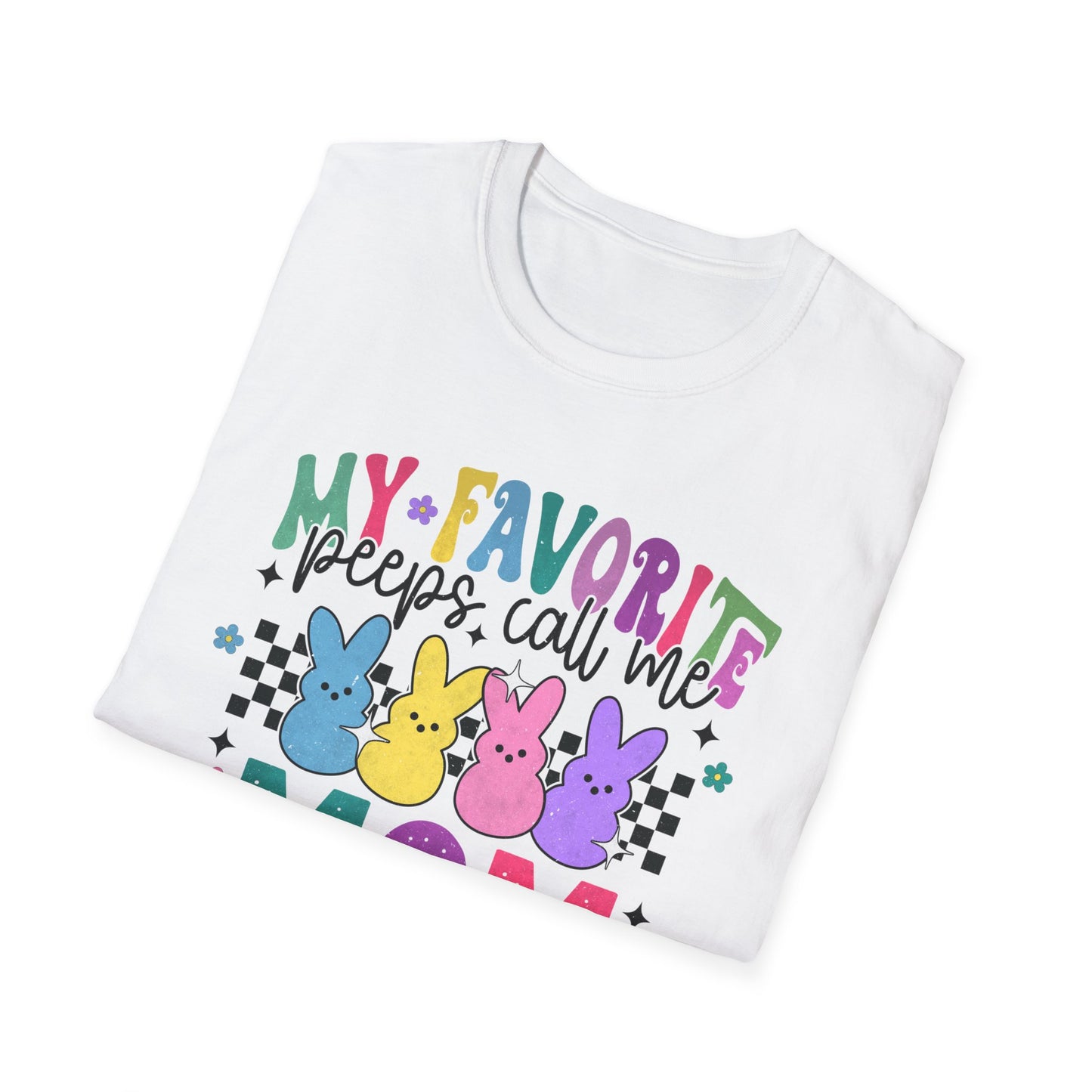 My Favorite Peeps - MOM - Unisex Softstyle T-Shirt
