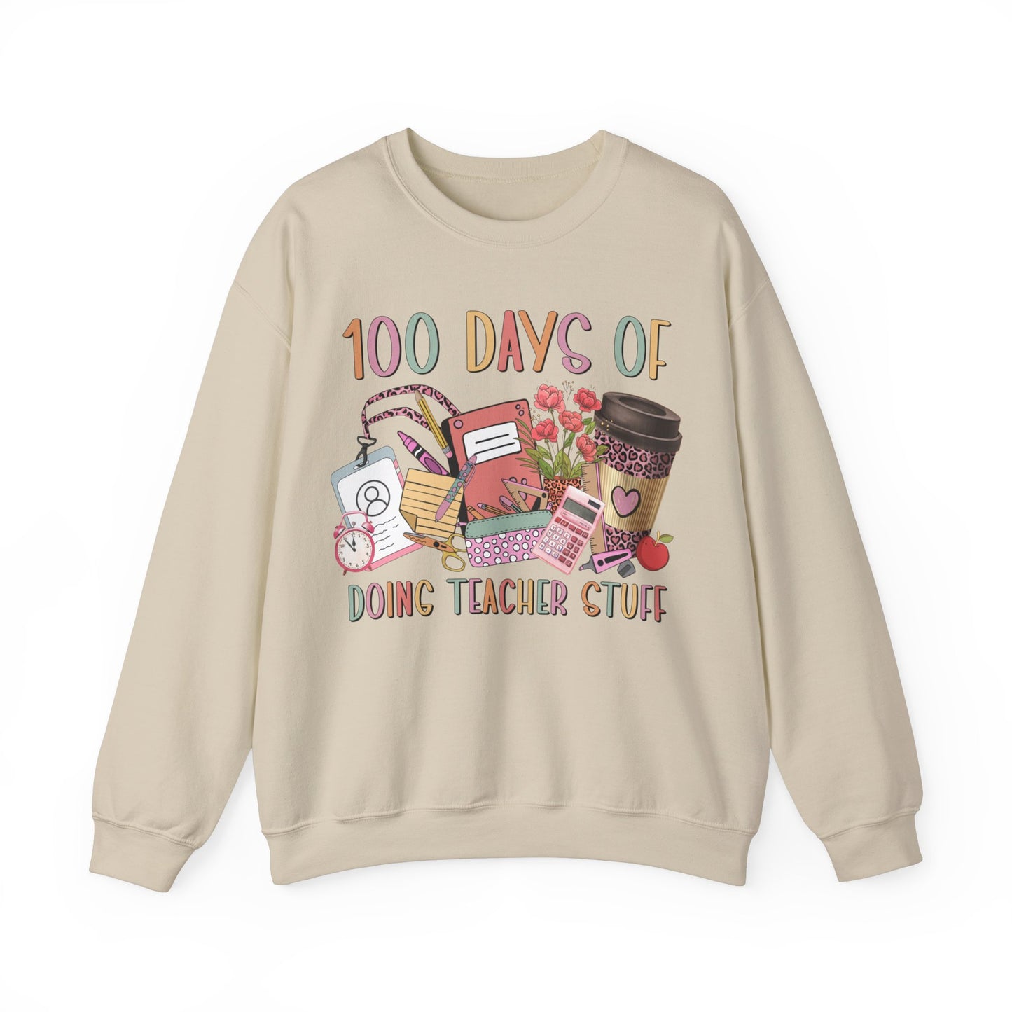 100 Days of Doing Teacher Stuff - Crewneck Sweatshirt