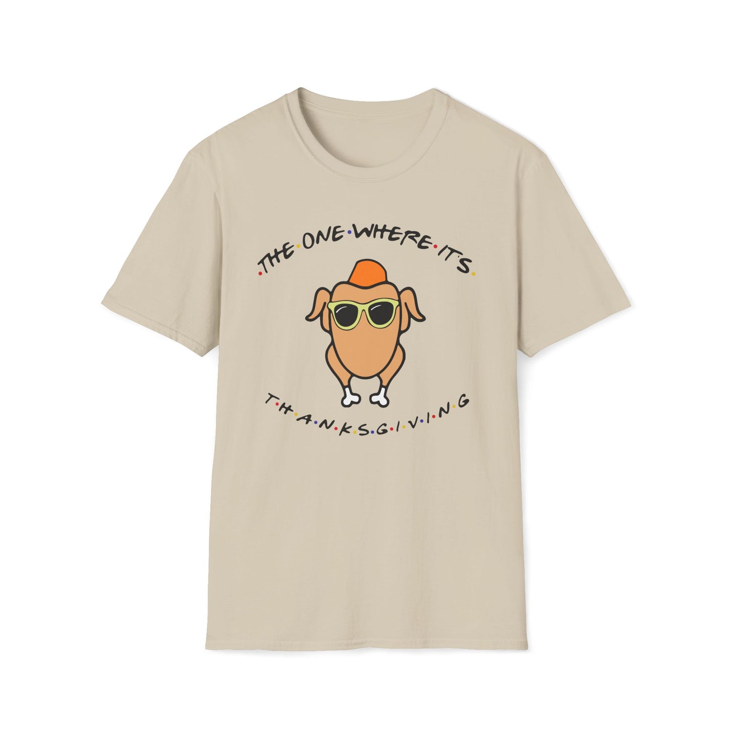 The One Where It's Thanksgiving - Unisex Softstyle T-Shirt
