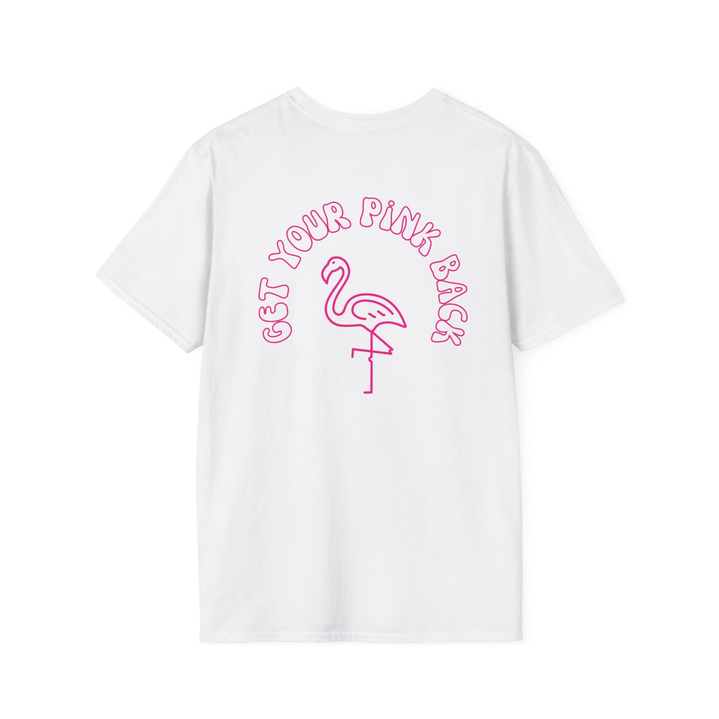Get Your Pink Back - Unisex Softstyle T-Shirt