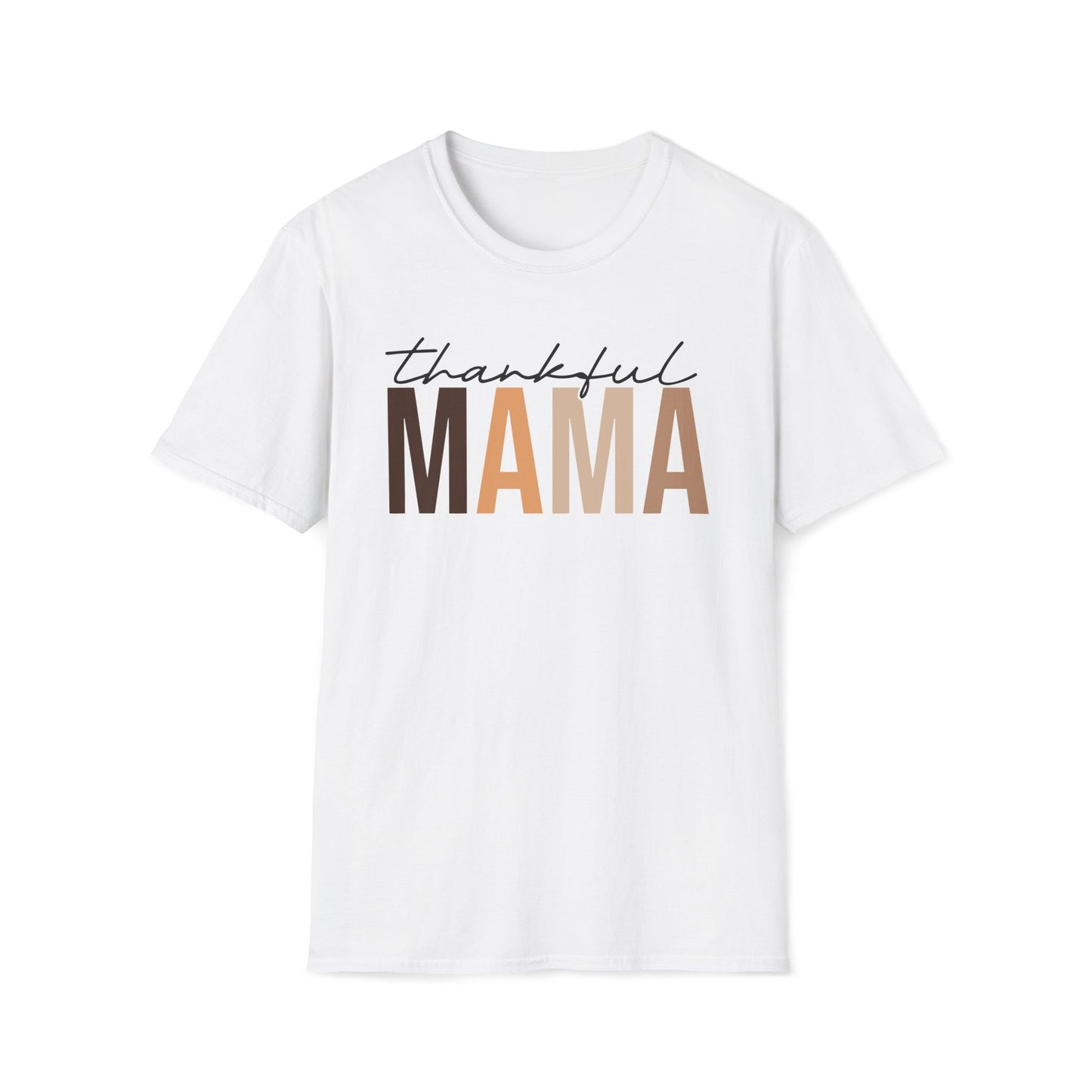 Thankful MAMA - Unisex Softstyle T-Shirt