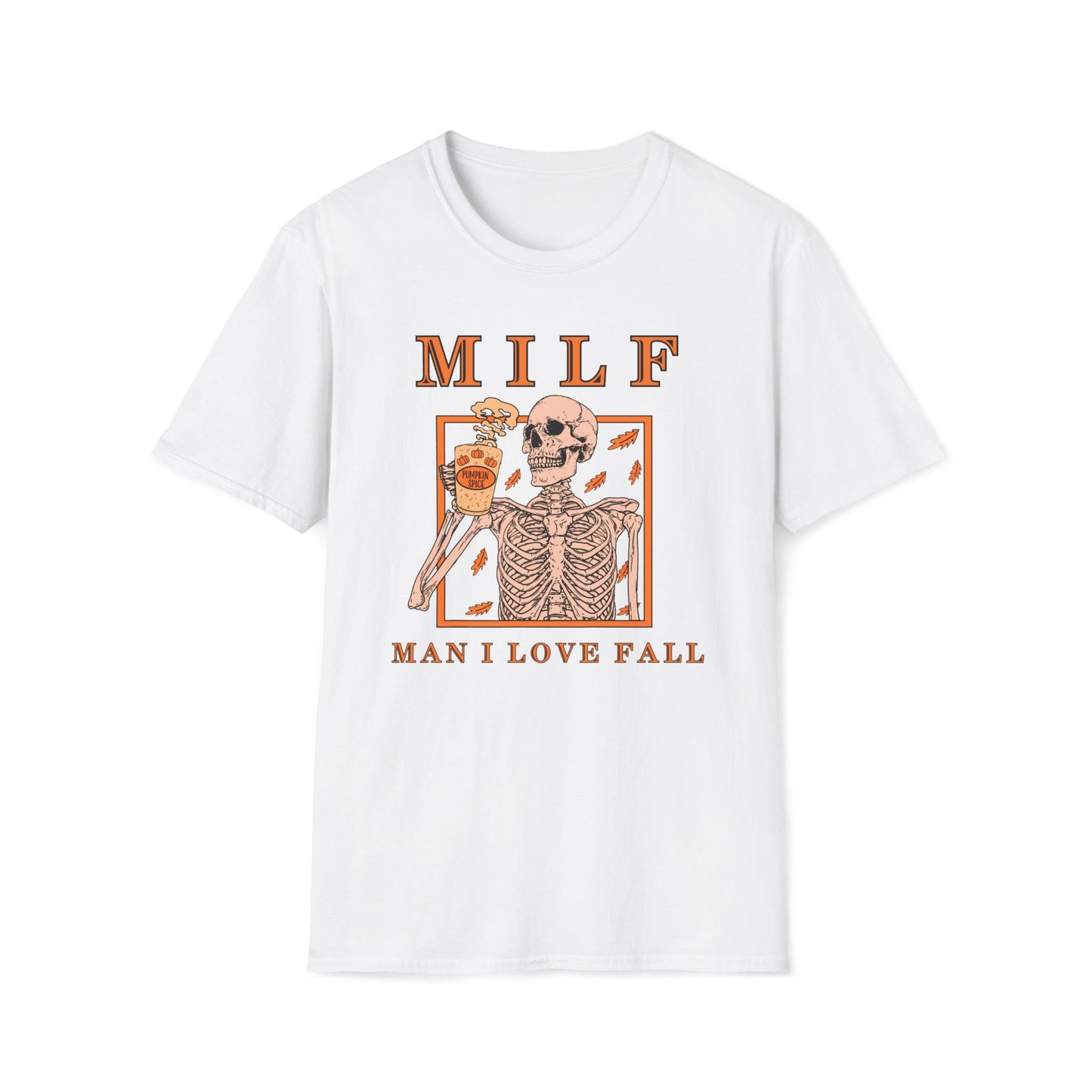 MILF Shit T-Shirt