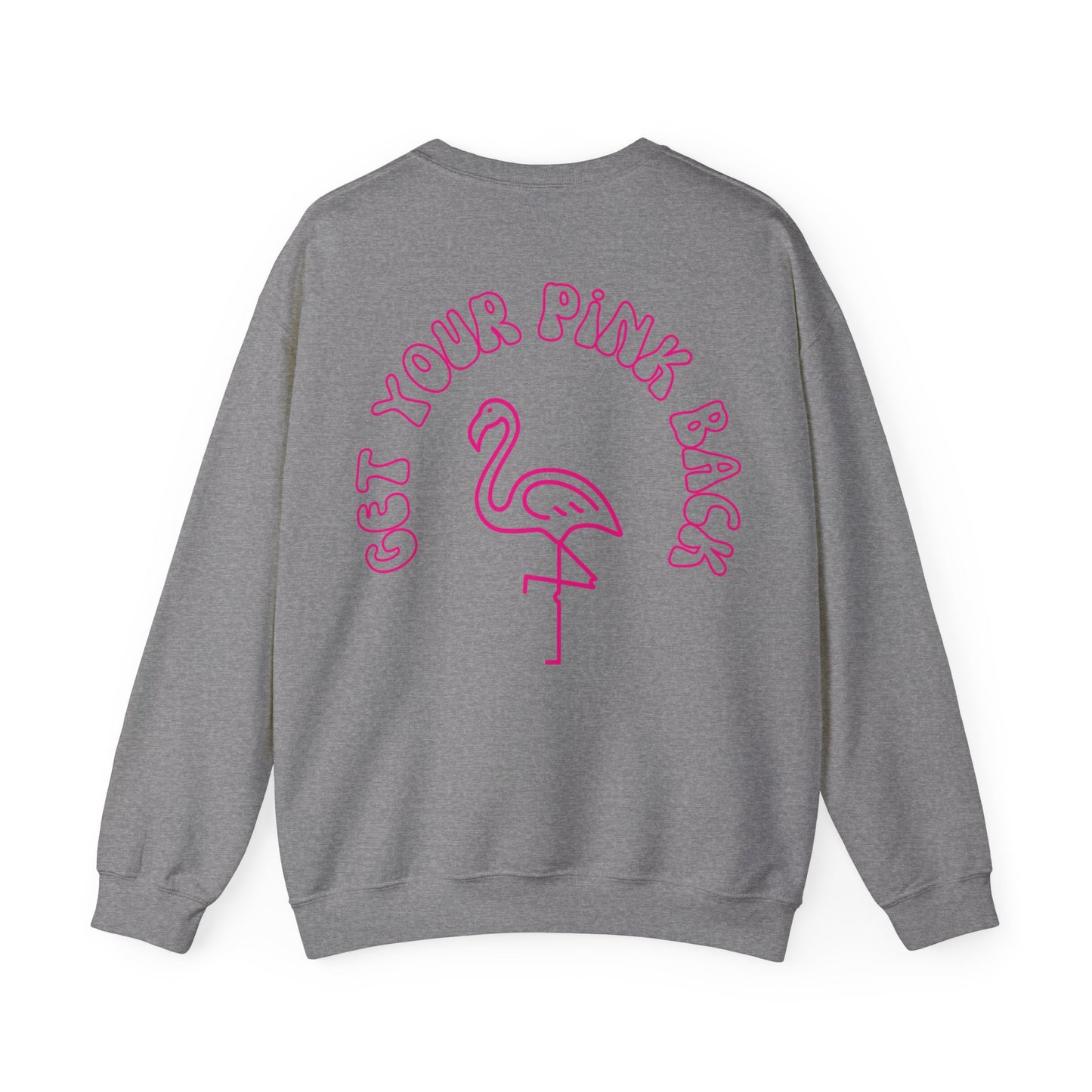 Get Your Pink Back - Crewneck Sweatshirt