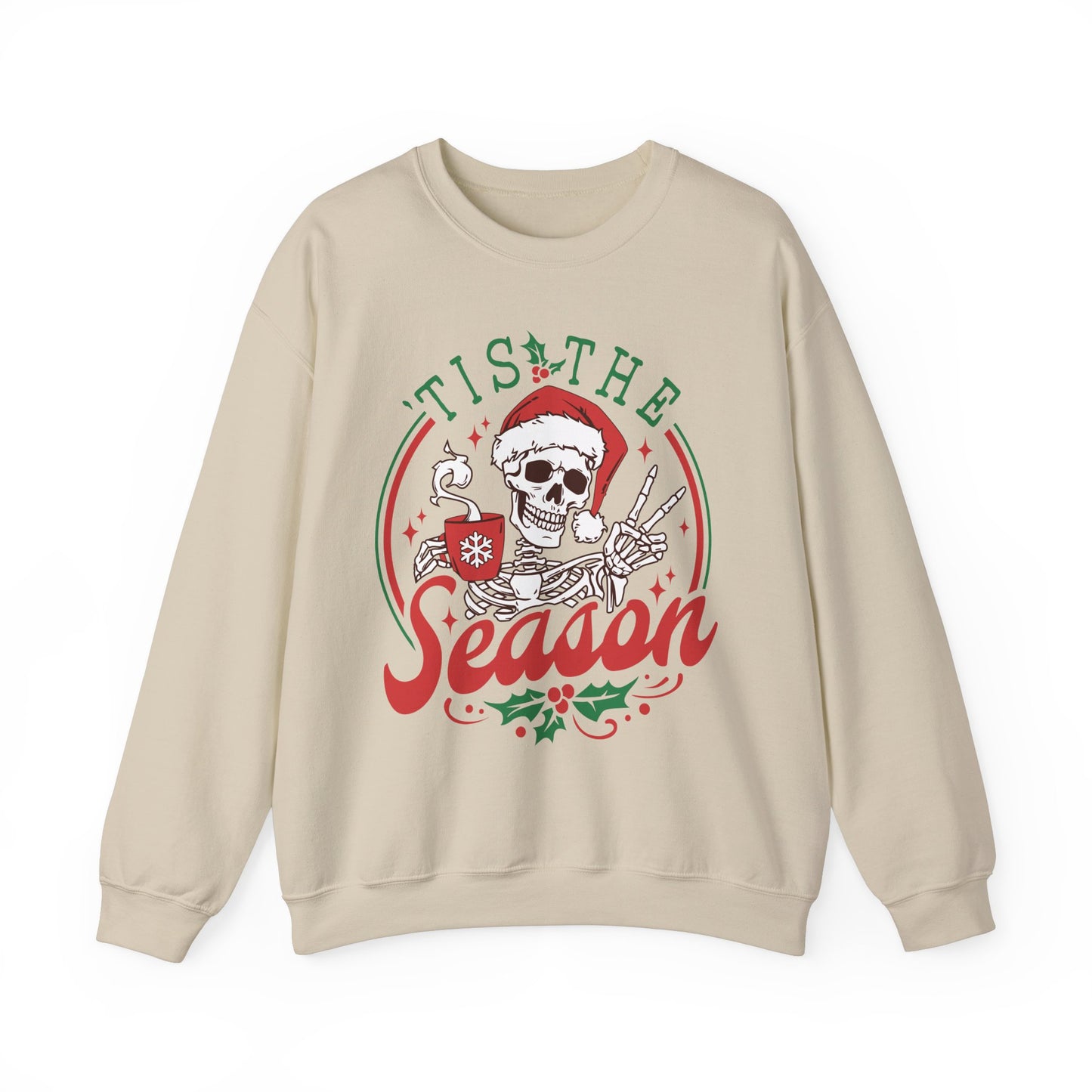 Tis the Season - Crewneck Sweatshirt