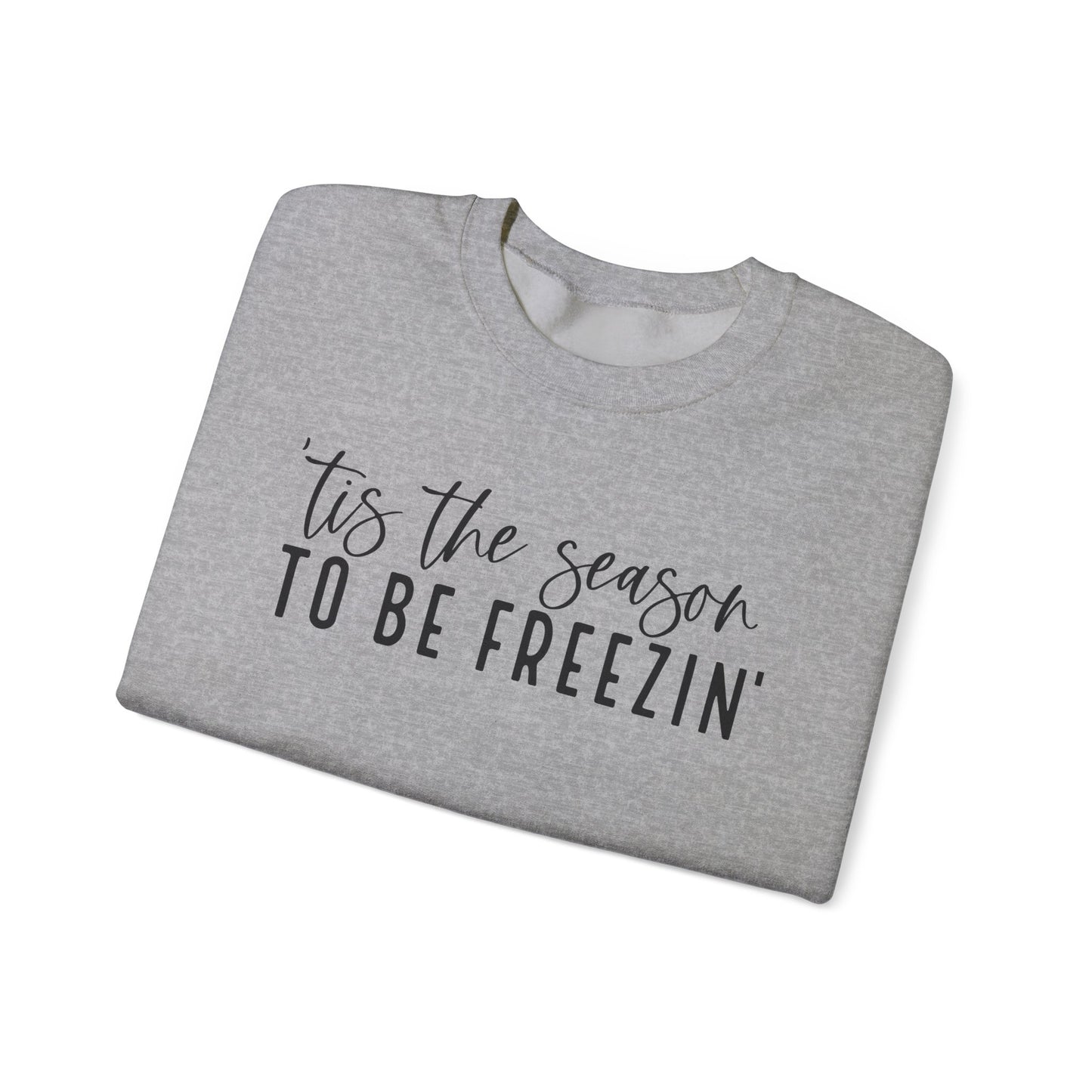 Tis the Season - Crewneck Sweatshirt