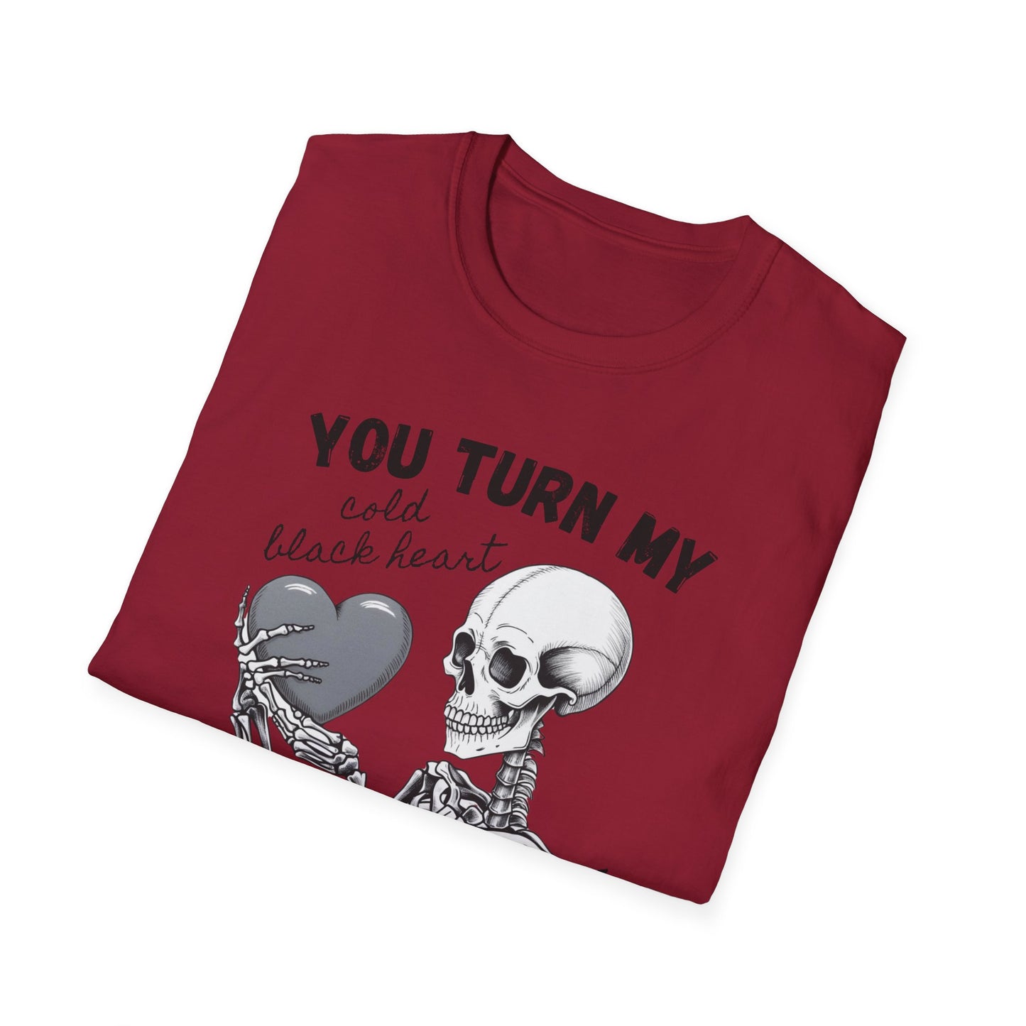 You Turn My Heart - Unisex Softstyle T-Shirt