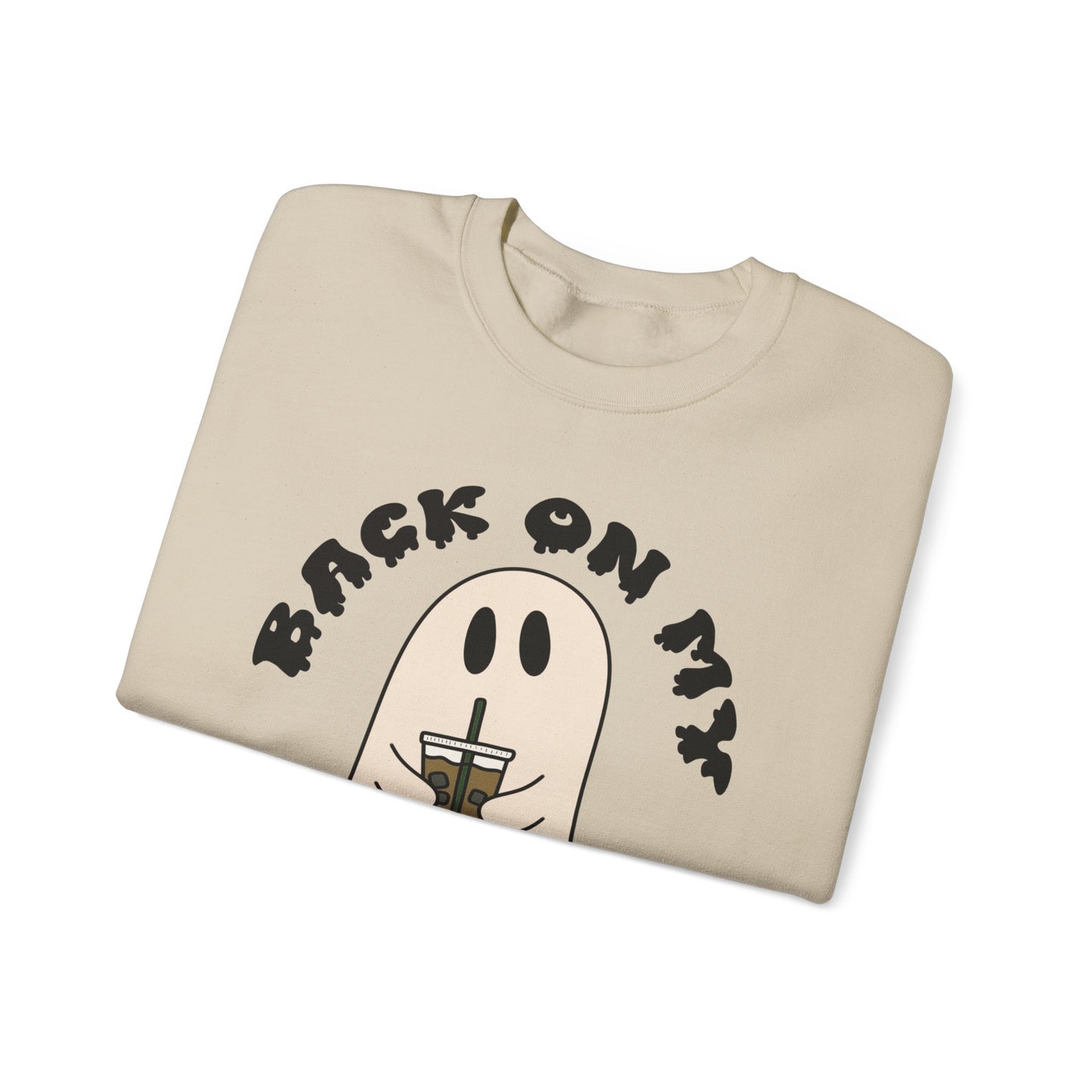 Back on my Boo Shit - Crewneck Sweatshirt