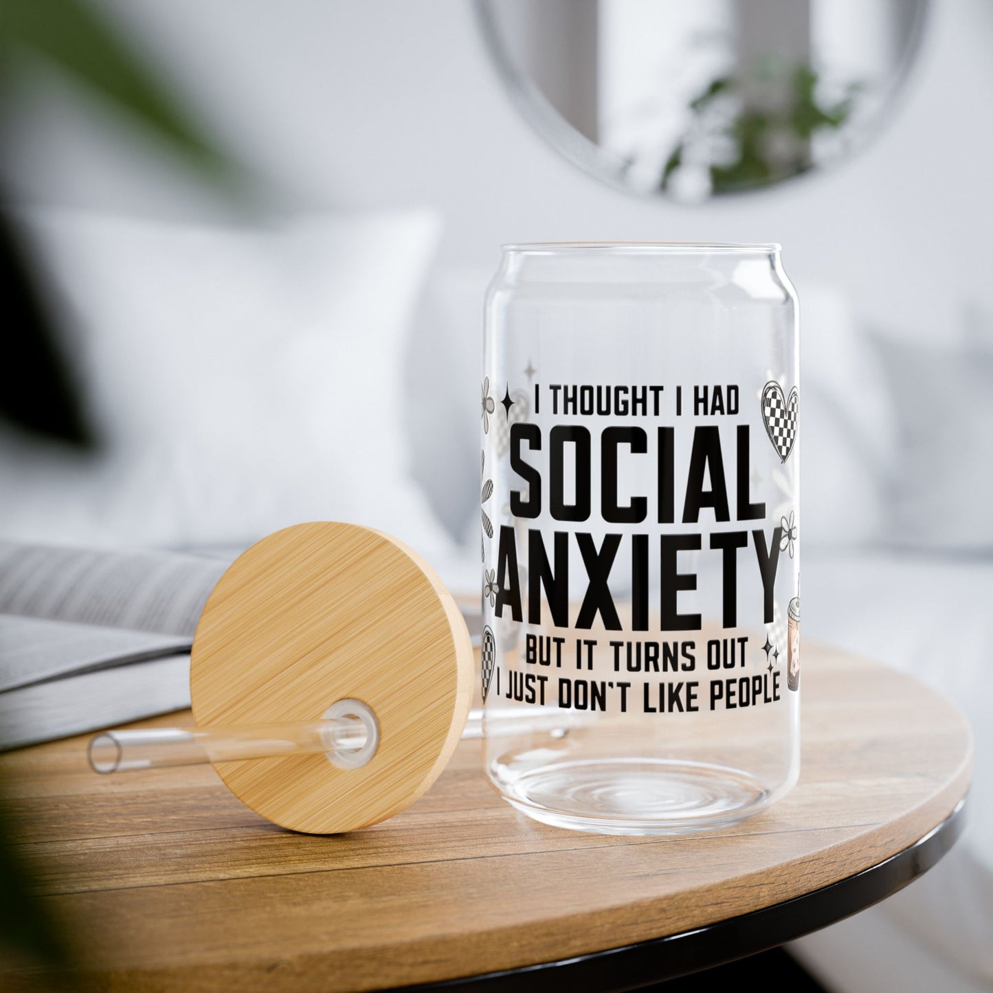 Social Anxiety Sipper Glass, 16oz